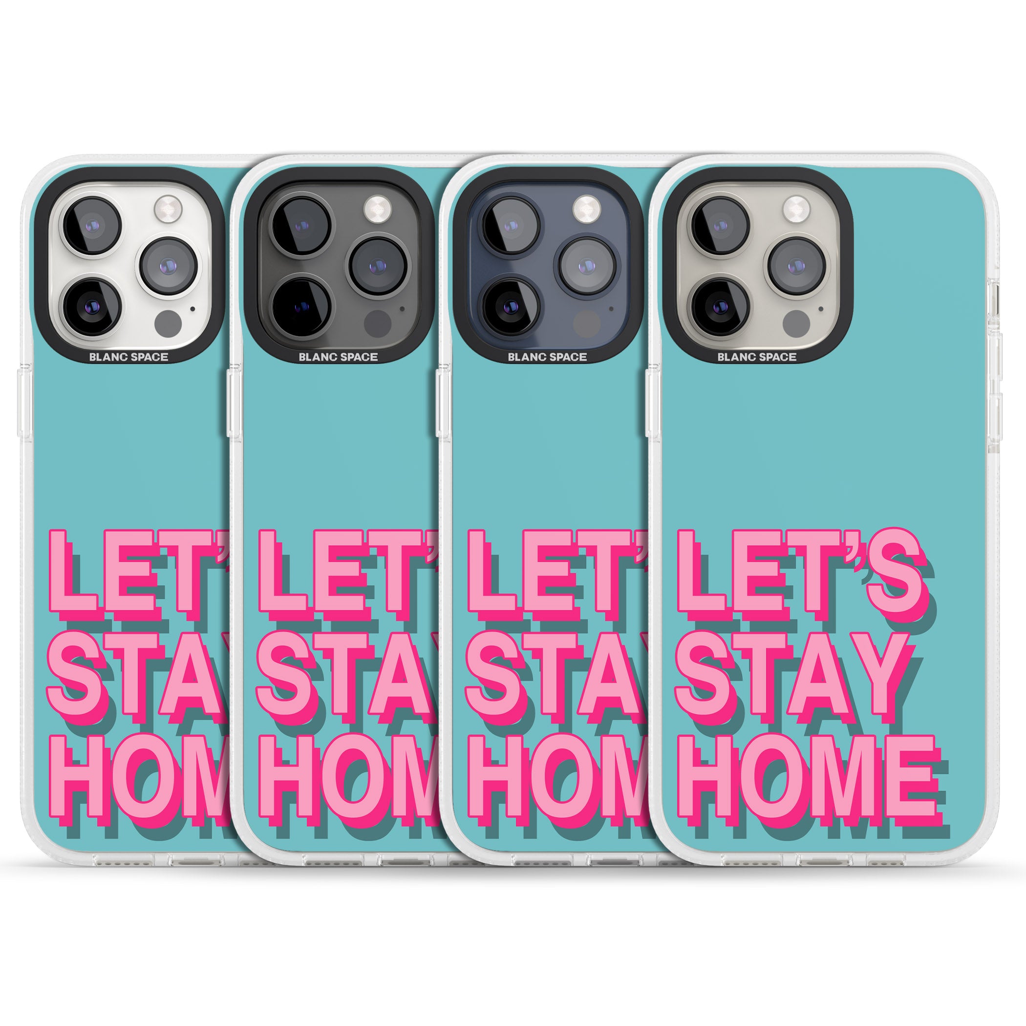 Let's Stay Home iPhone 15 Pro Max / 15 Pro / 14 Pro Max / 14 Pro / 13 Pro Clear Case Impact Air - Blanc Space