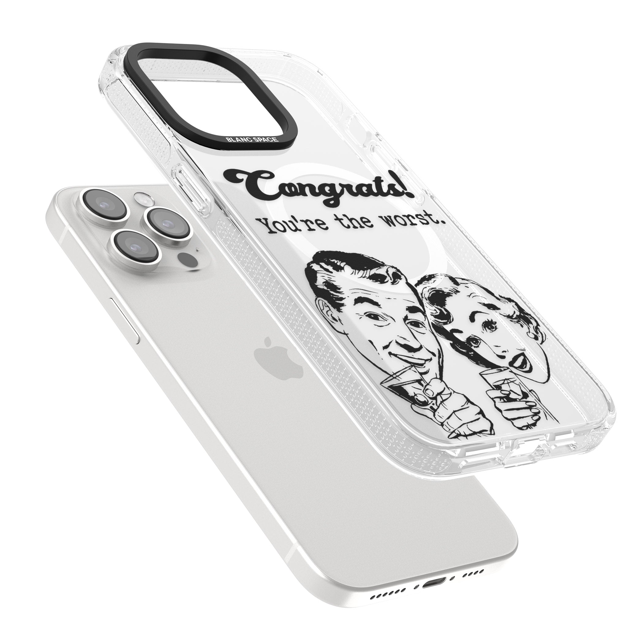 Congrats! You're the worst iPhone 15 Pro Max / 15 Pro / 14 Pro Max / 14 Pro / 13 Pro Clear Case Impact Air - Blanc Space