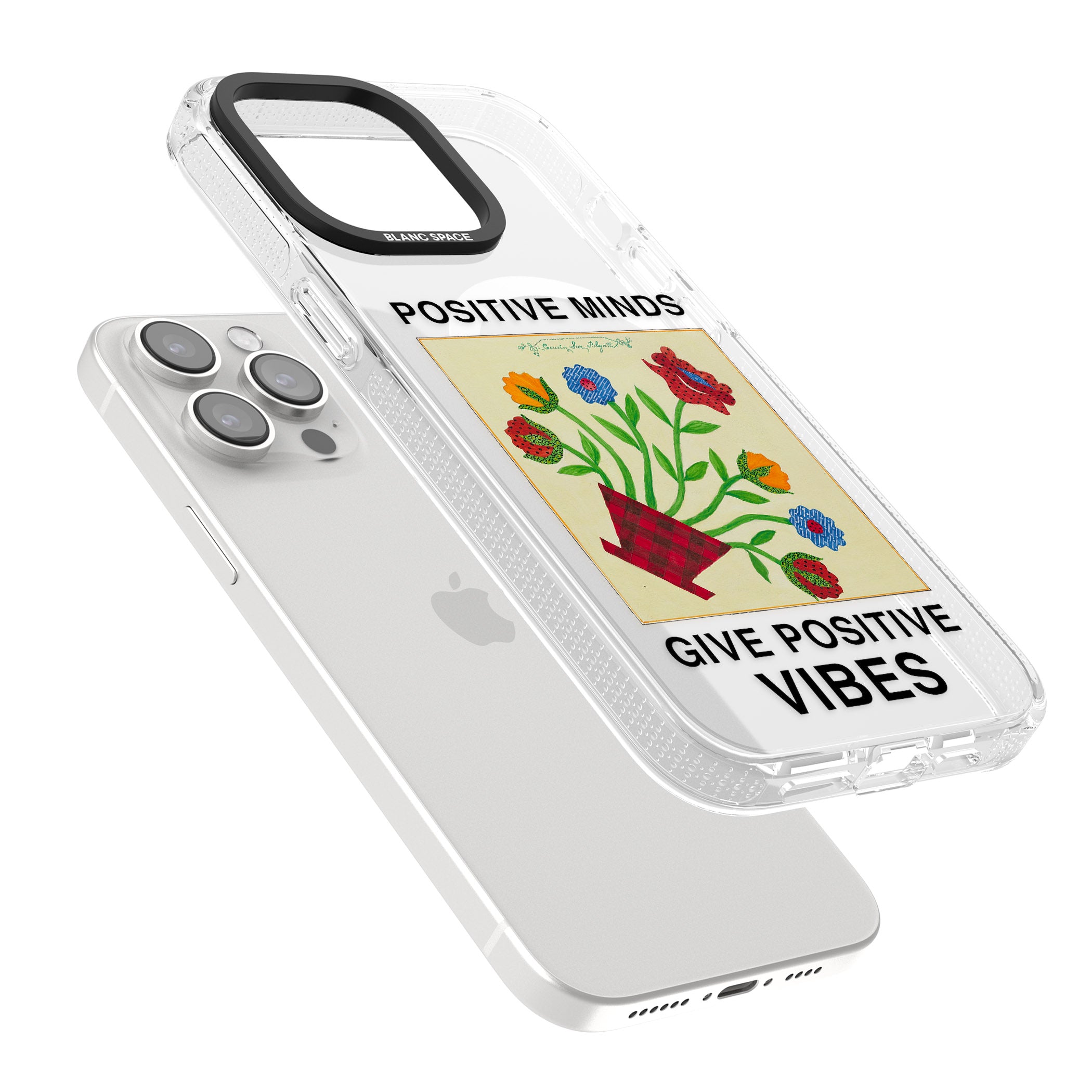 Positive Minds Give Positive Vibes iPhone 15 Pro Max / 15 Pro / 14 Pro Max / 14 Pro / 13 Pro Clear Case Impact Air - Blanc Space