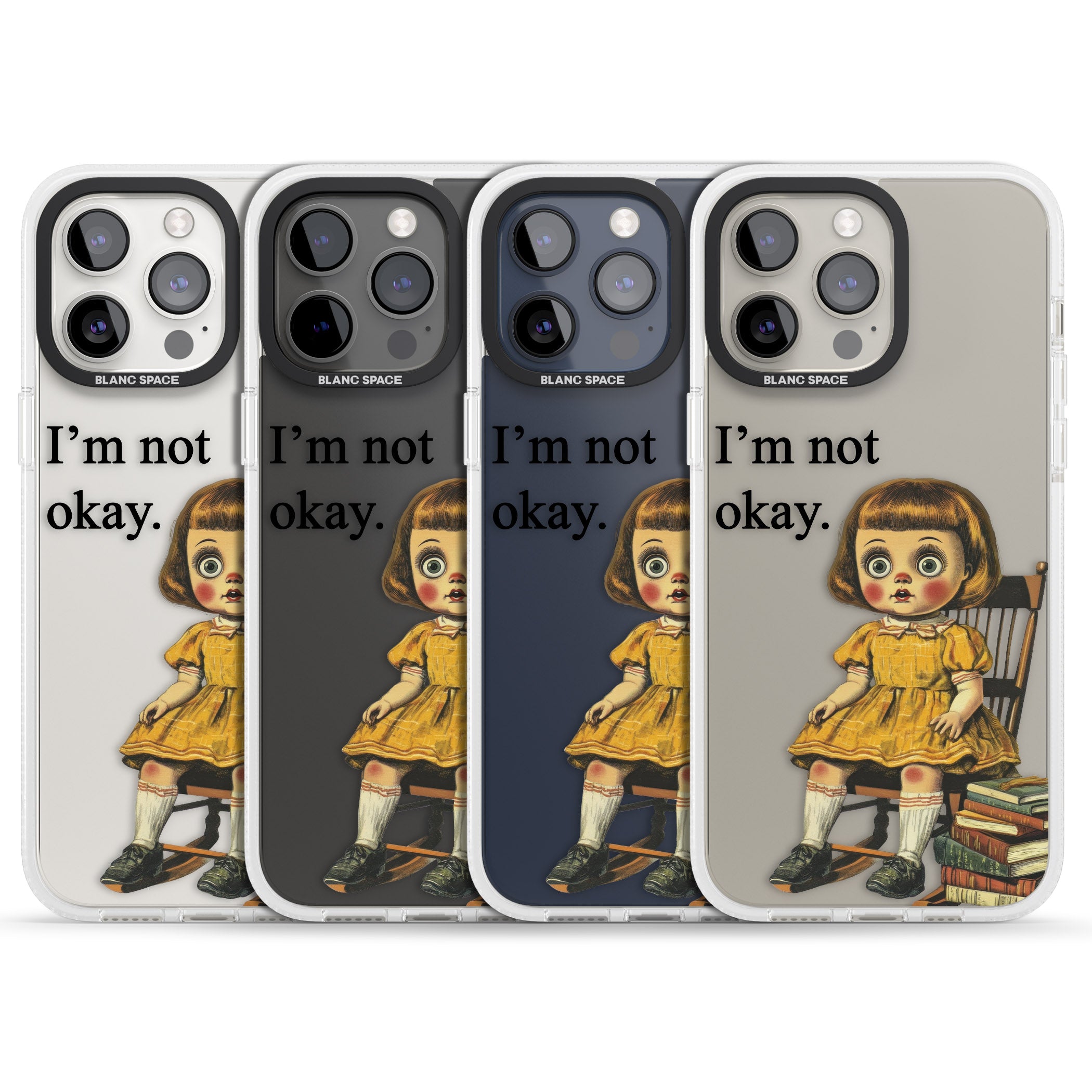 I'm Not Okay iPhone 15 Pro Max / 15 Pro / 14 Pro Max / 14 Pro / 13 Pro Clear Case Impact Air - Blanc Space