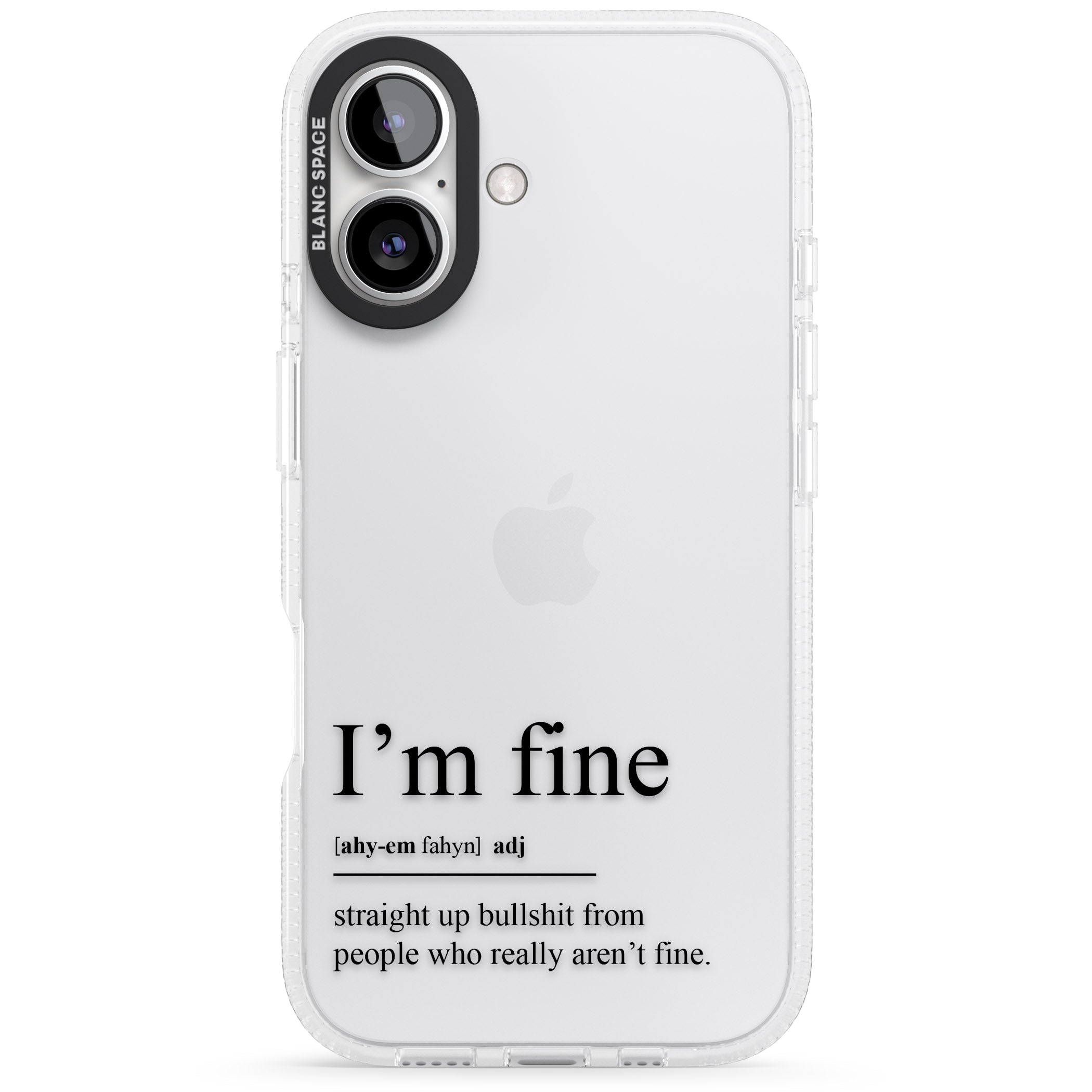 I'm Fine iPhone 16 / 16 Plus Clear Case Impact Air - Blanc Space