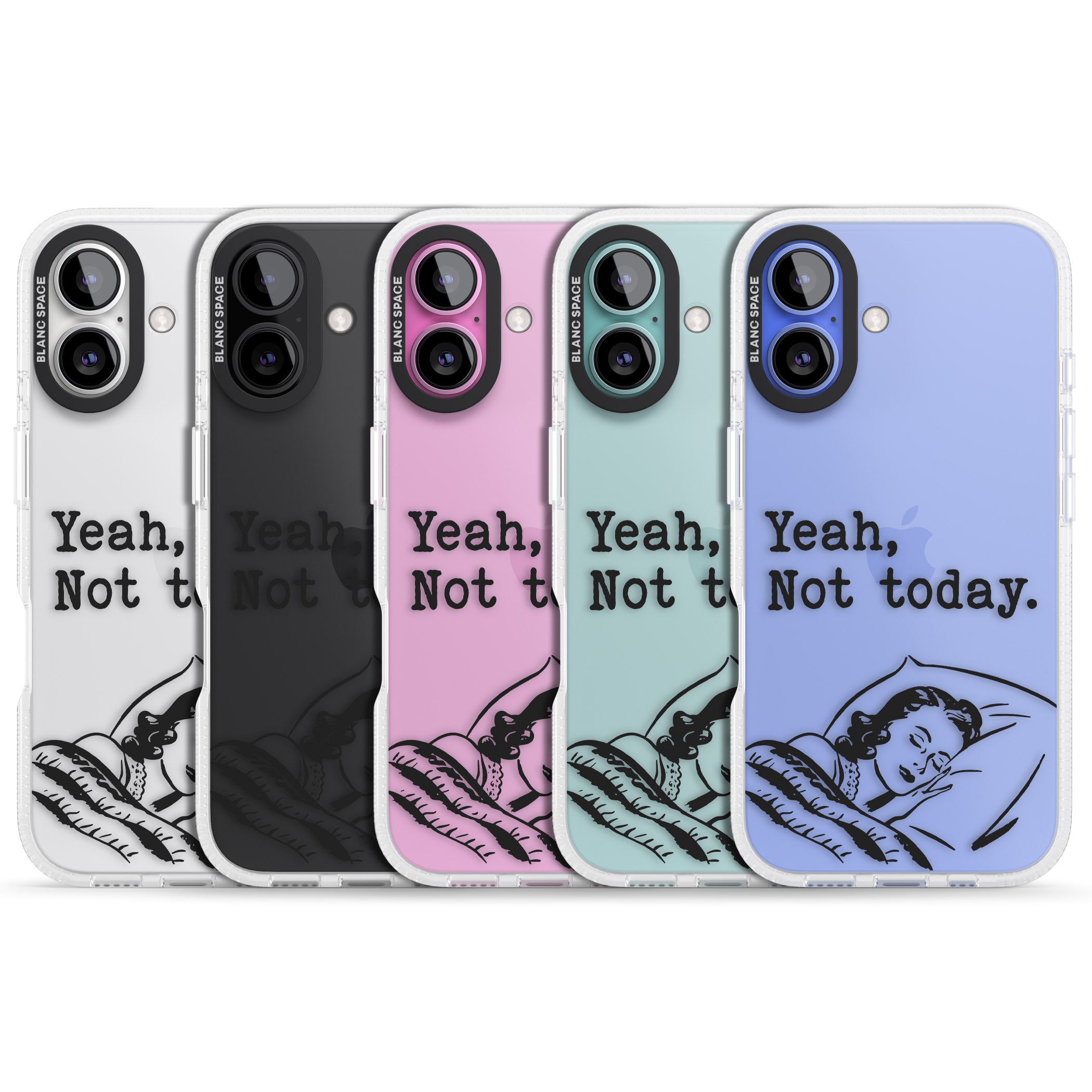 Yeah, Not Today iPhone 16 / 16 Plus Clear Case Impact Air - Blanc Space