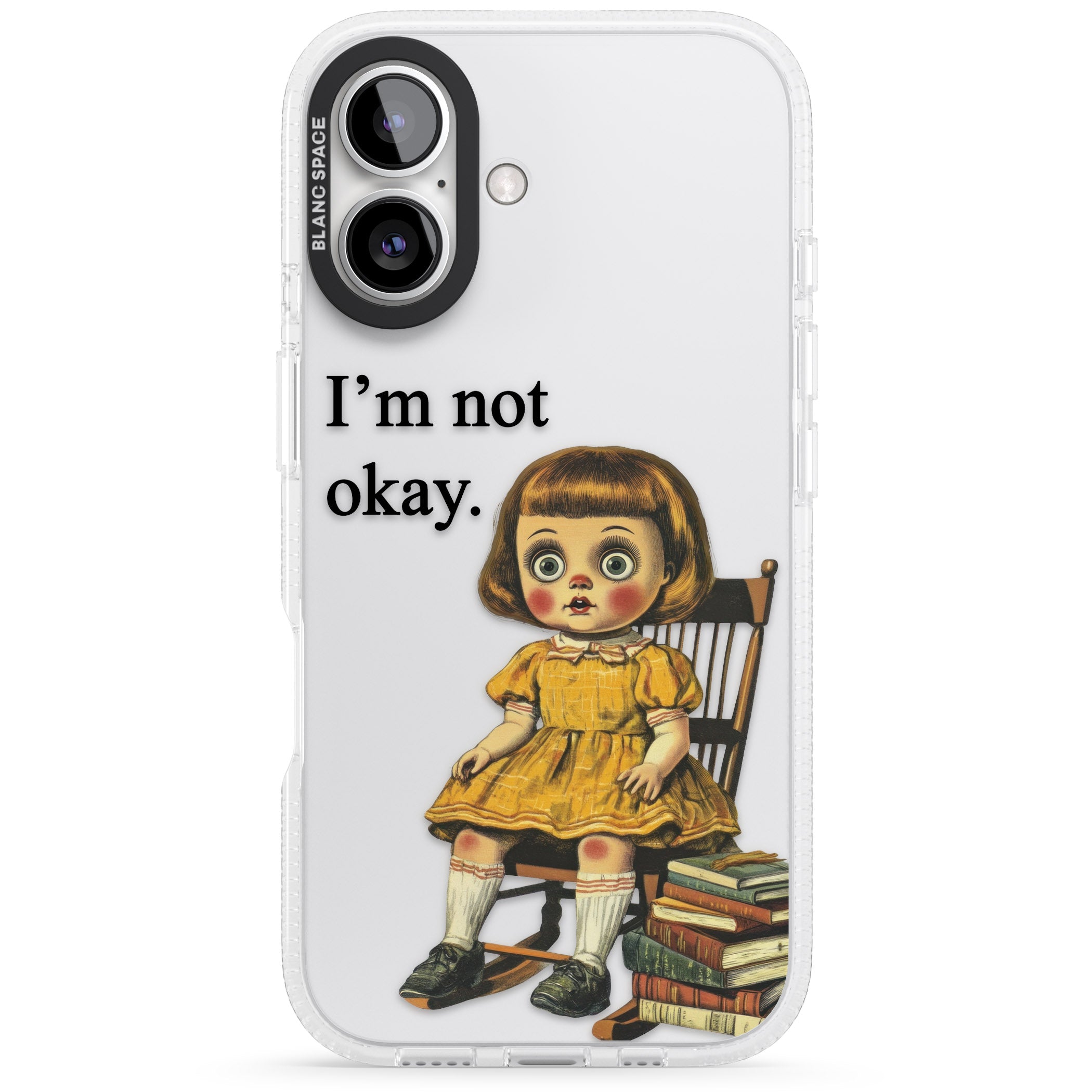 I'm Not Okay iPhone 16 / 16 Plus Clear Case Impact Air - Blanc Space