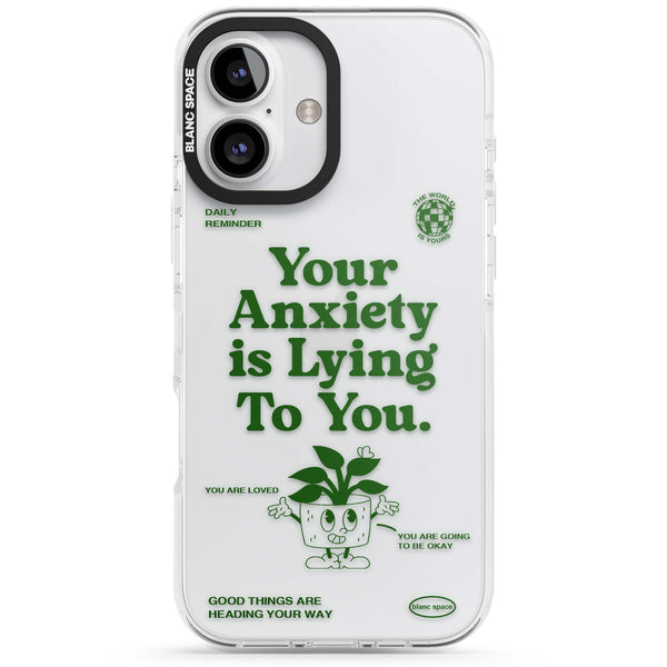 Your Anxiety Is Lying To You