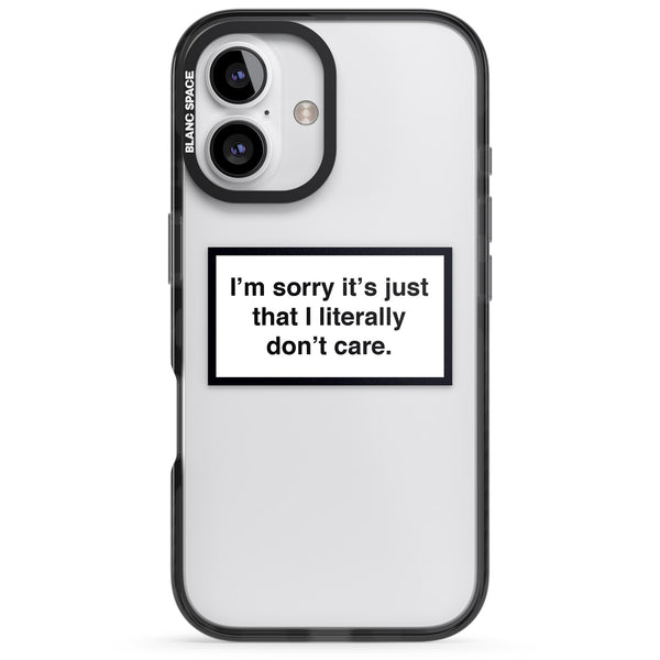 Literally Don't Care