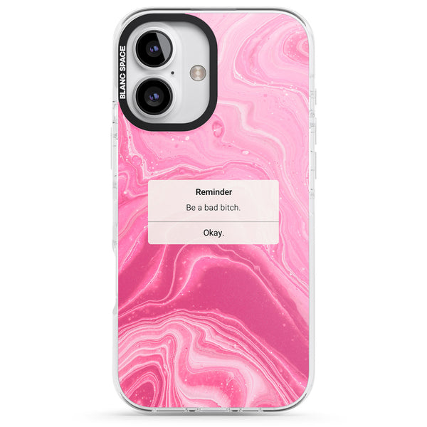 Bad Bitch Reminder