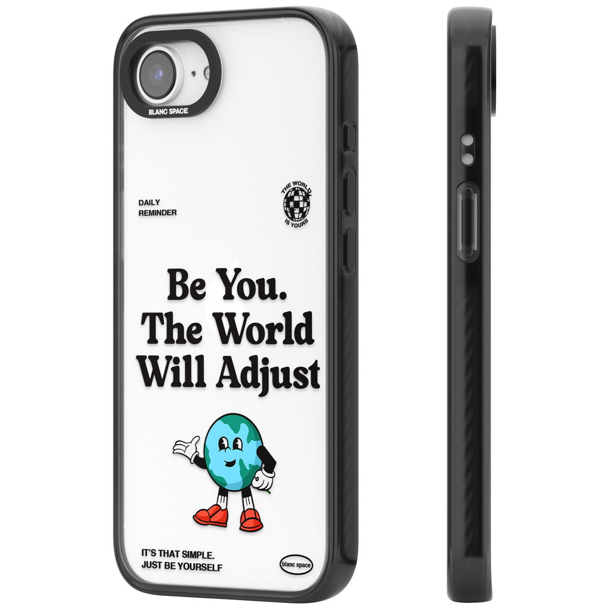 Be You The World Will Adjust iPhone 16e / iPhone 17e Impact Black Phone Case side