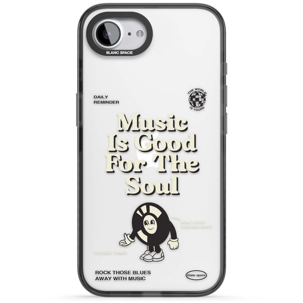 Music Is Good For The Soul
