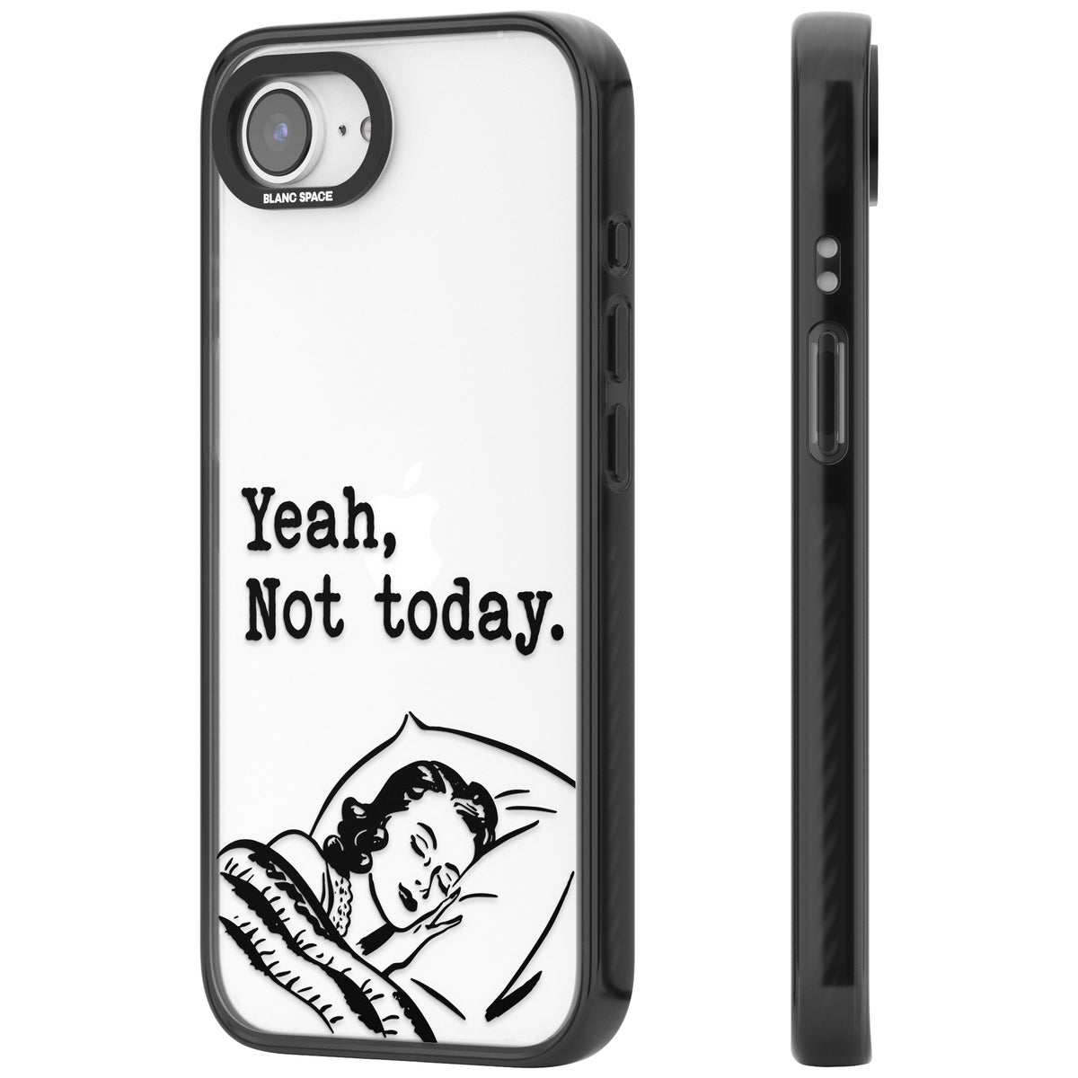 Yeah, Not Today iPhone 16e / iPhone 17e Impact Black Phone Case side