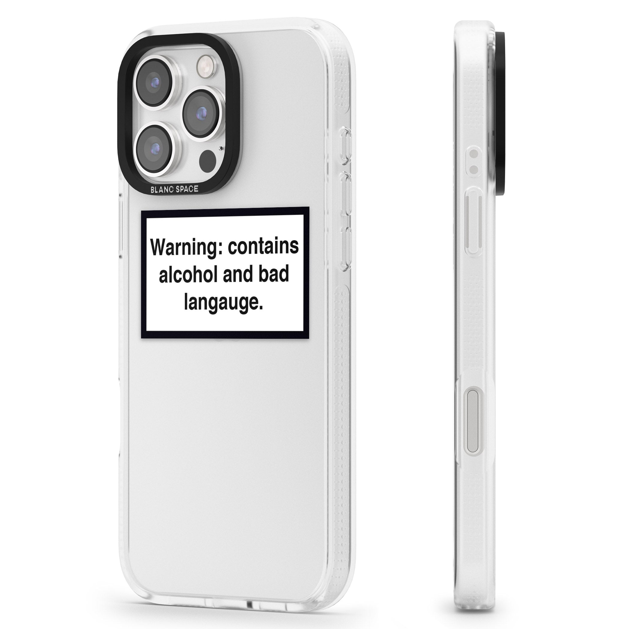 Warning: Contains Alcohol & Bad Language iPhone 16 Pro Max / 16 Pro Clear Case Impact Air - Blanc Space