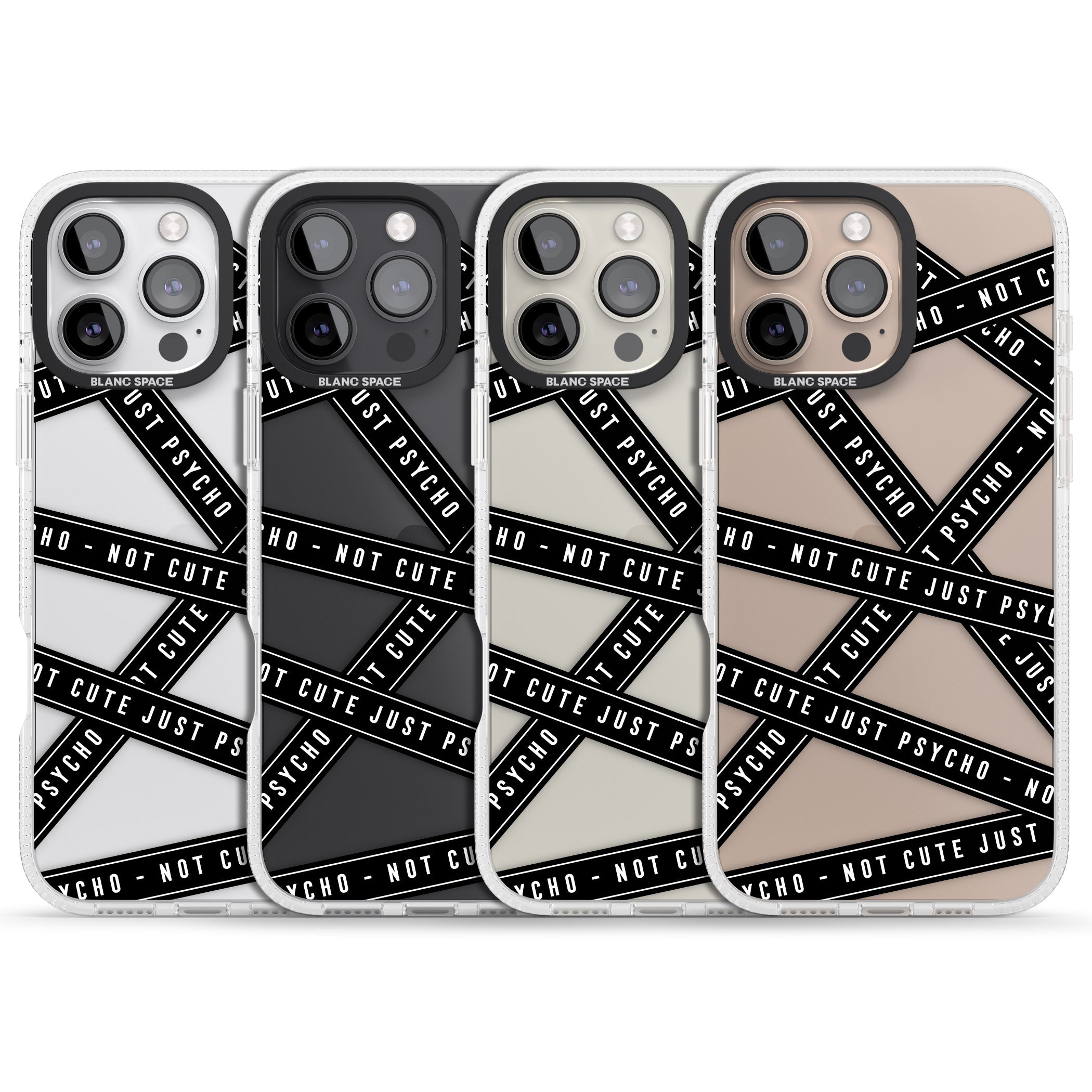 Caution Tape (Clear) Not Cute Just Psycho iPhone 16 Pro Max / 16 Pro Clear Case Impact Air - Blanc Space