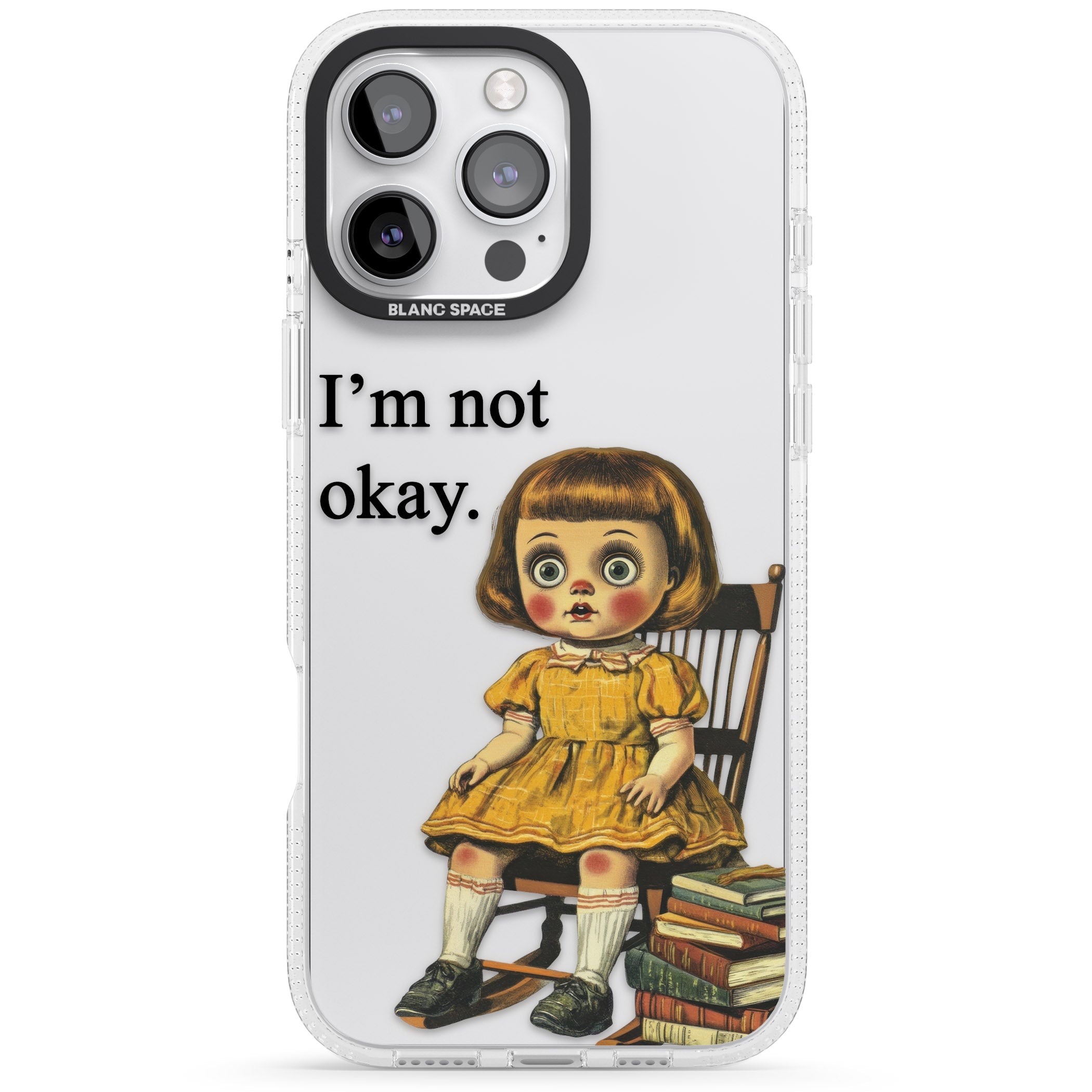 I'm Not Okay iPhone 16 Pro Max / 16 Pro Clear Case Impact Air - Blanc Space