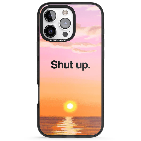 Shut Up