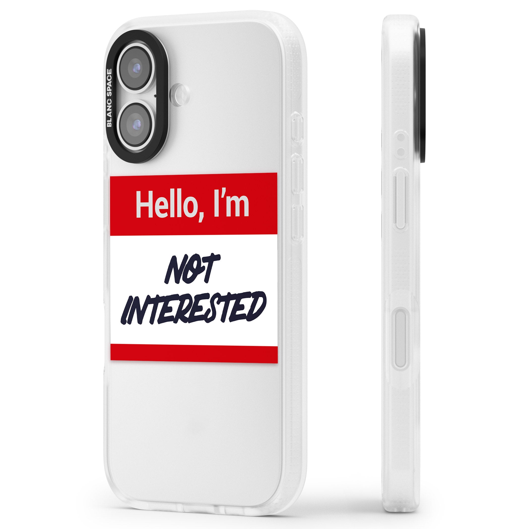 Funny Hello Name Tag Not Interested iPhone 17 Impact Air Clear Phone Case Side Profile