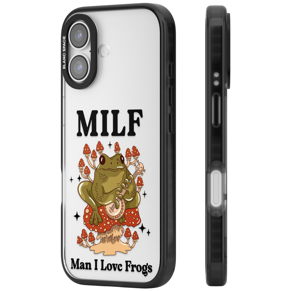 Man I Love Frogs iPhone 16 / iPhone 16 Plus / iPhone 17 Impact Black Phone Case side