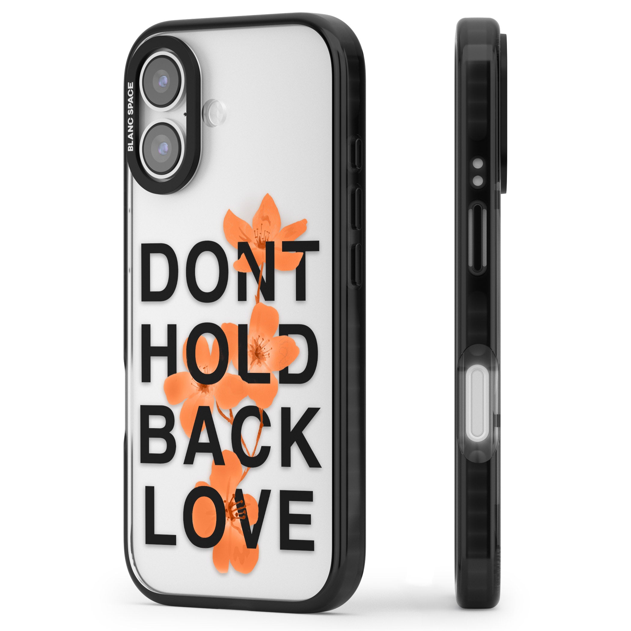 Don'T Hold Back Love Orange & Black iPhone 17 Impact Black Phone Case Side Profile