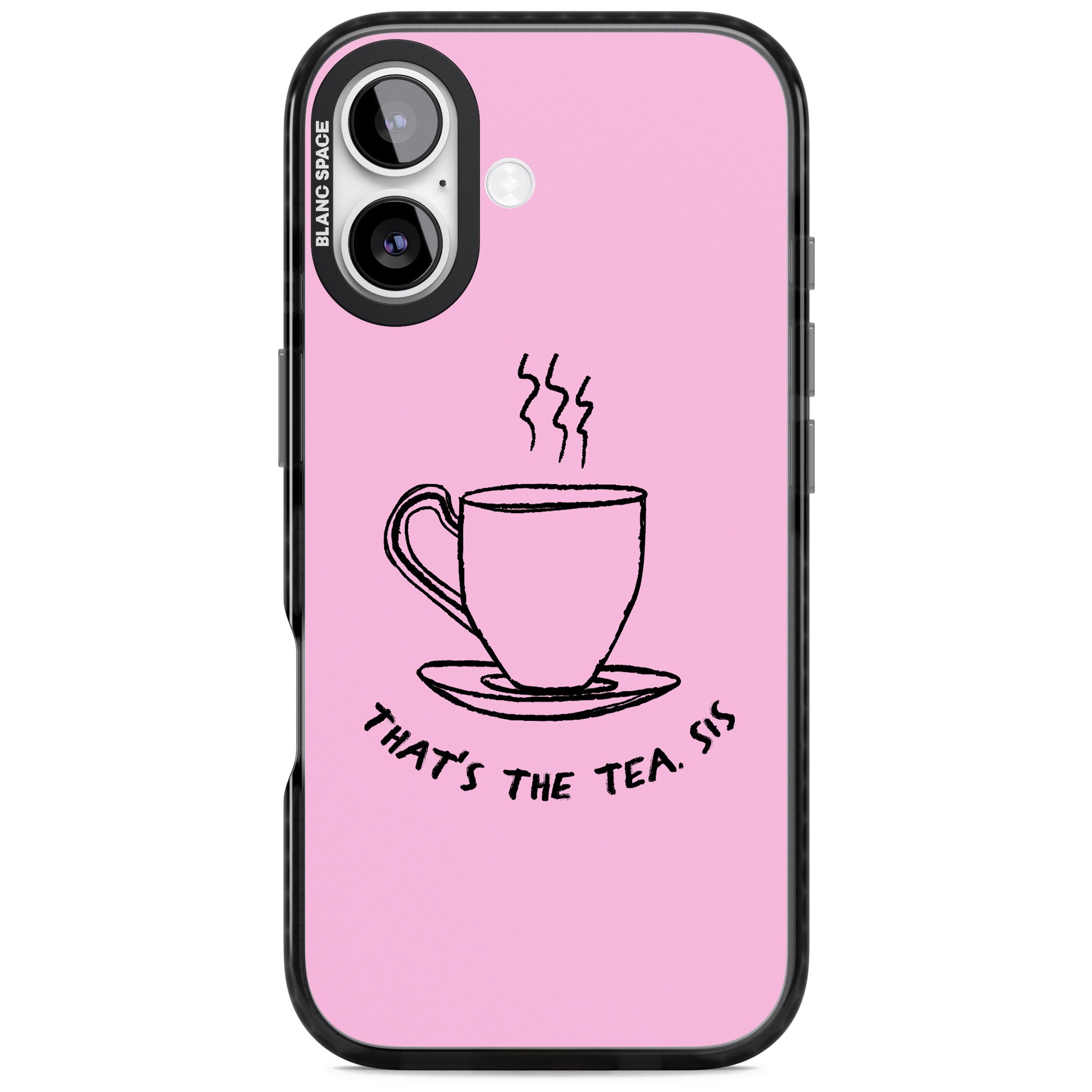 That'S The Tea Sis iPhone 17 Impact Pro Black Phone Case