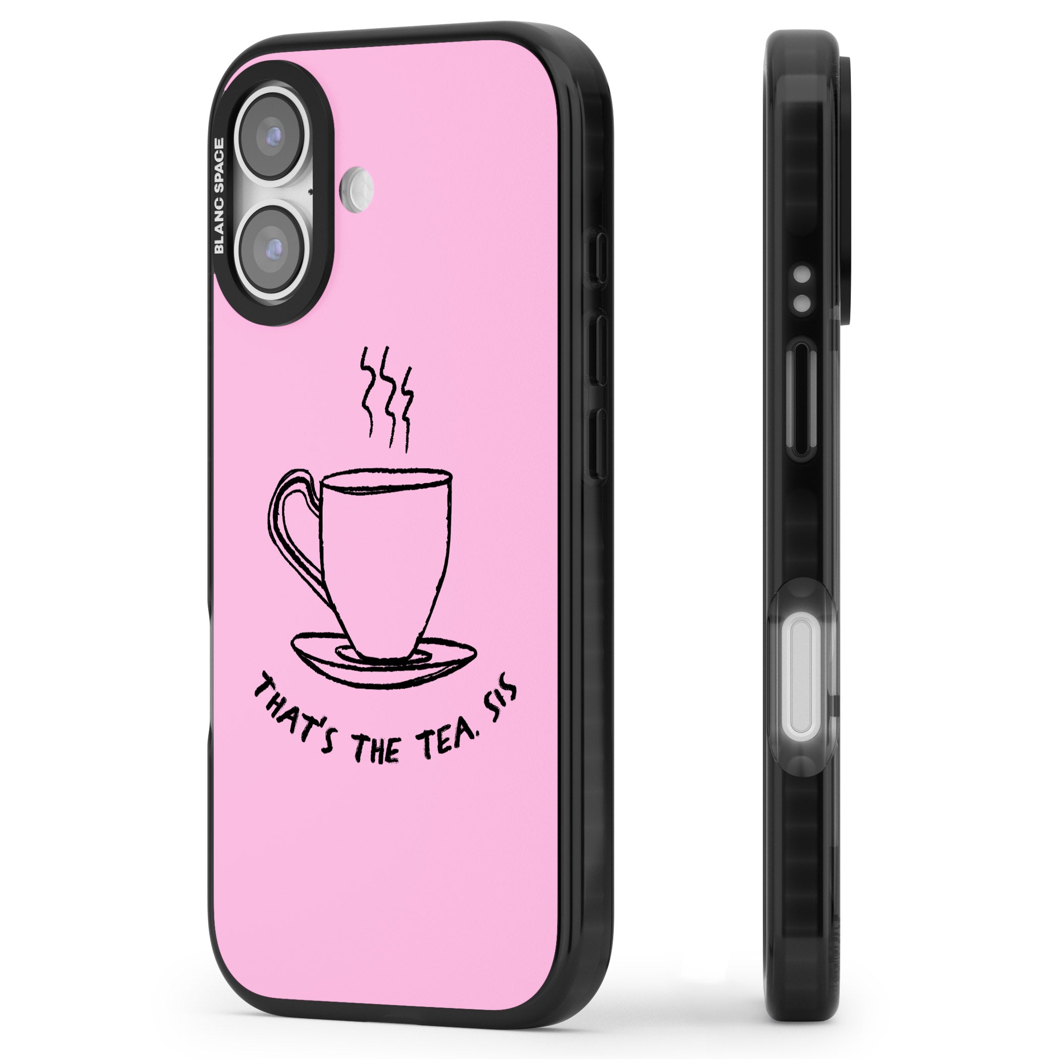 That'S The Tea Sis iPhone 17 Impact Pro Black Phone Case Side Profile