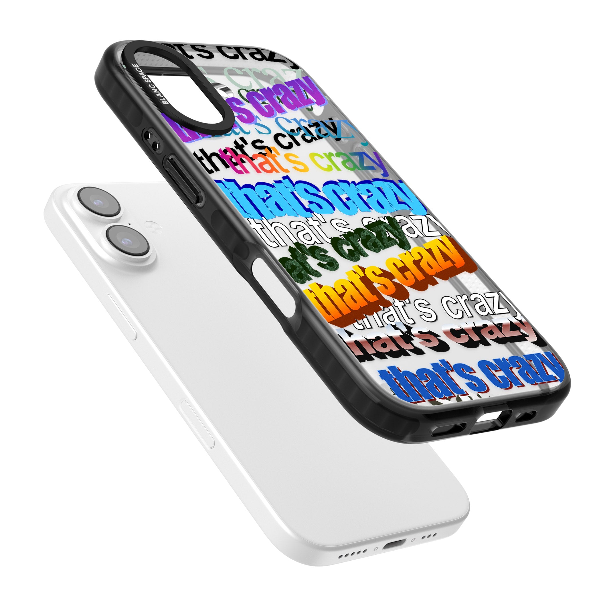 That'S Crazy Typography iPhone 17 Impact Black Phone Case Colours