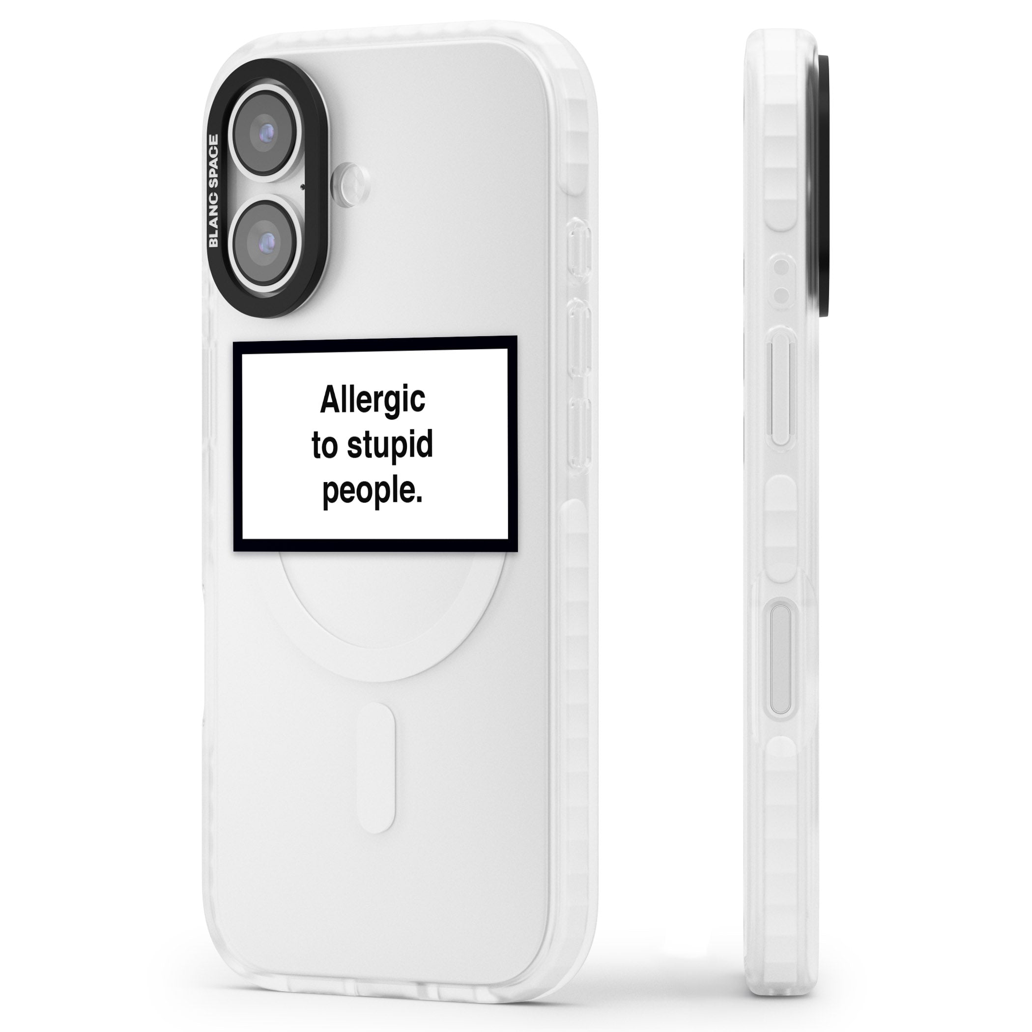 Allergic To Stupid People iPhone 17 Impact Clear Phone Case Side Profile