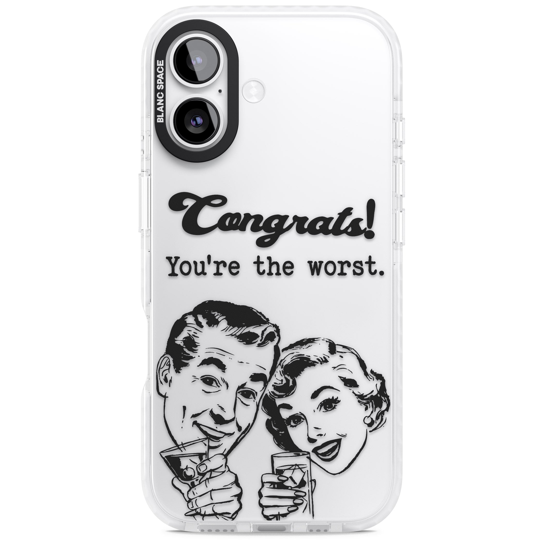 Congrats Youre The Worst iPhone 17 Impact Clear Phone Case