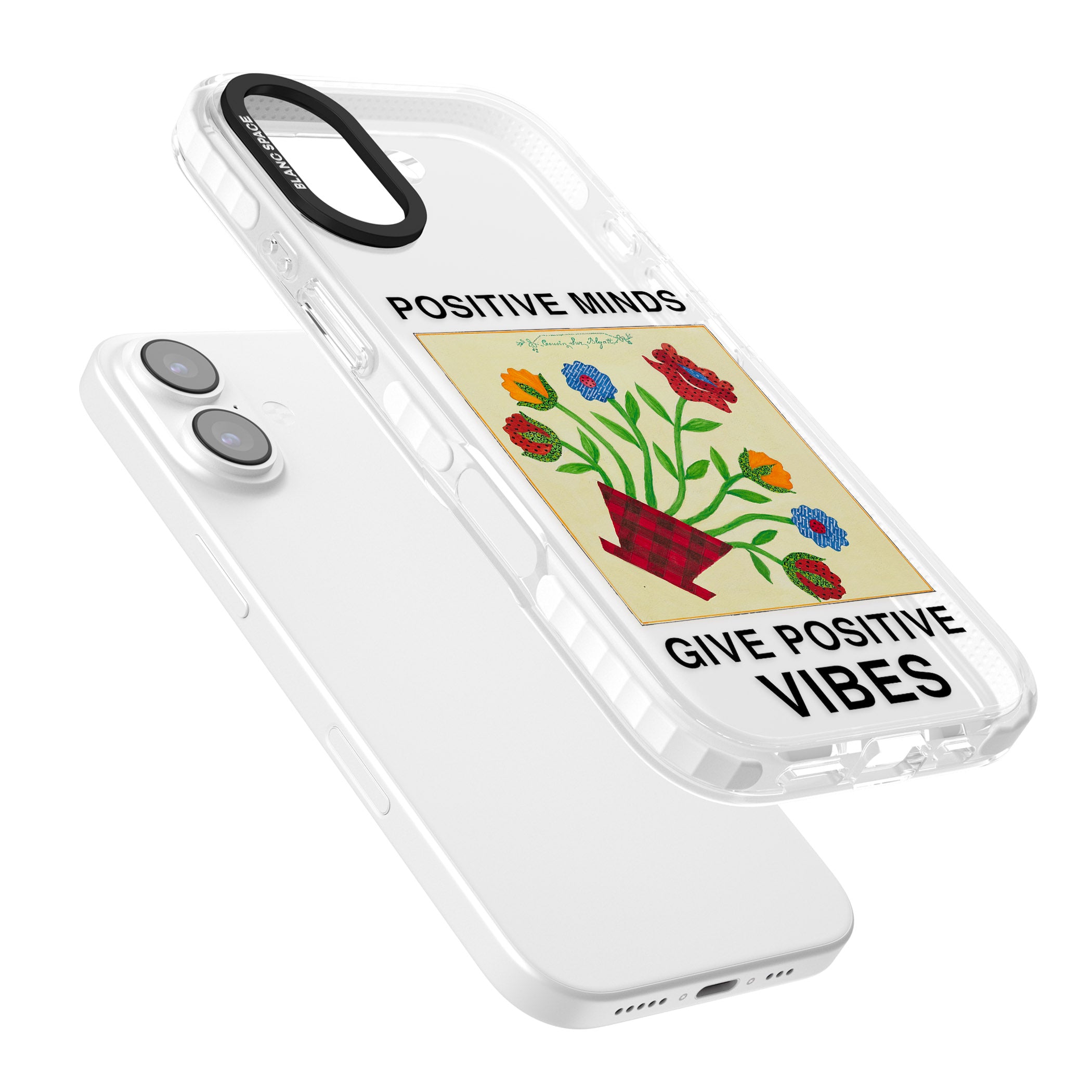 Positive Minds Give Positive Vibes iPhone 17 Impact Clear Phone Case Colours