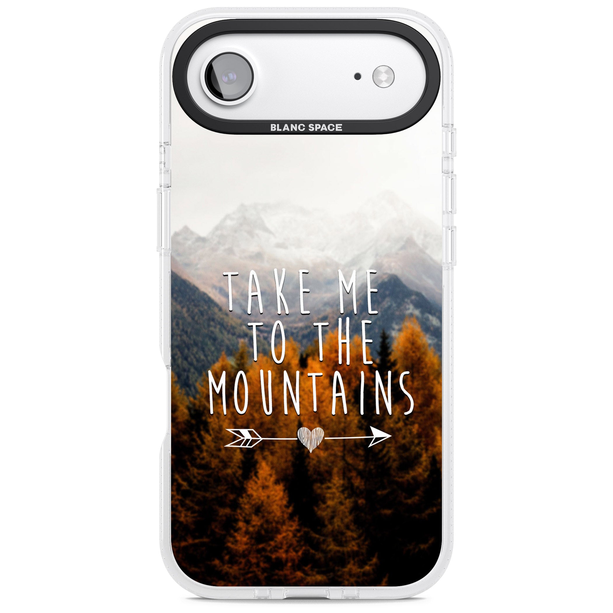 Take Me Mountains Quote iPhone 17 Air Impact Air Clear Phone Case