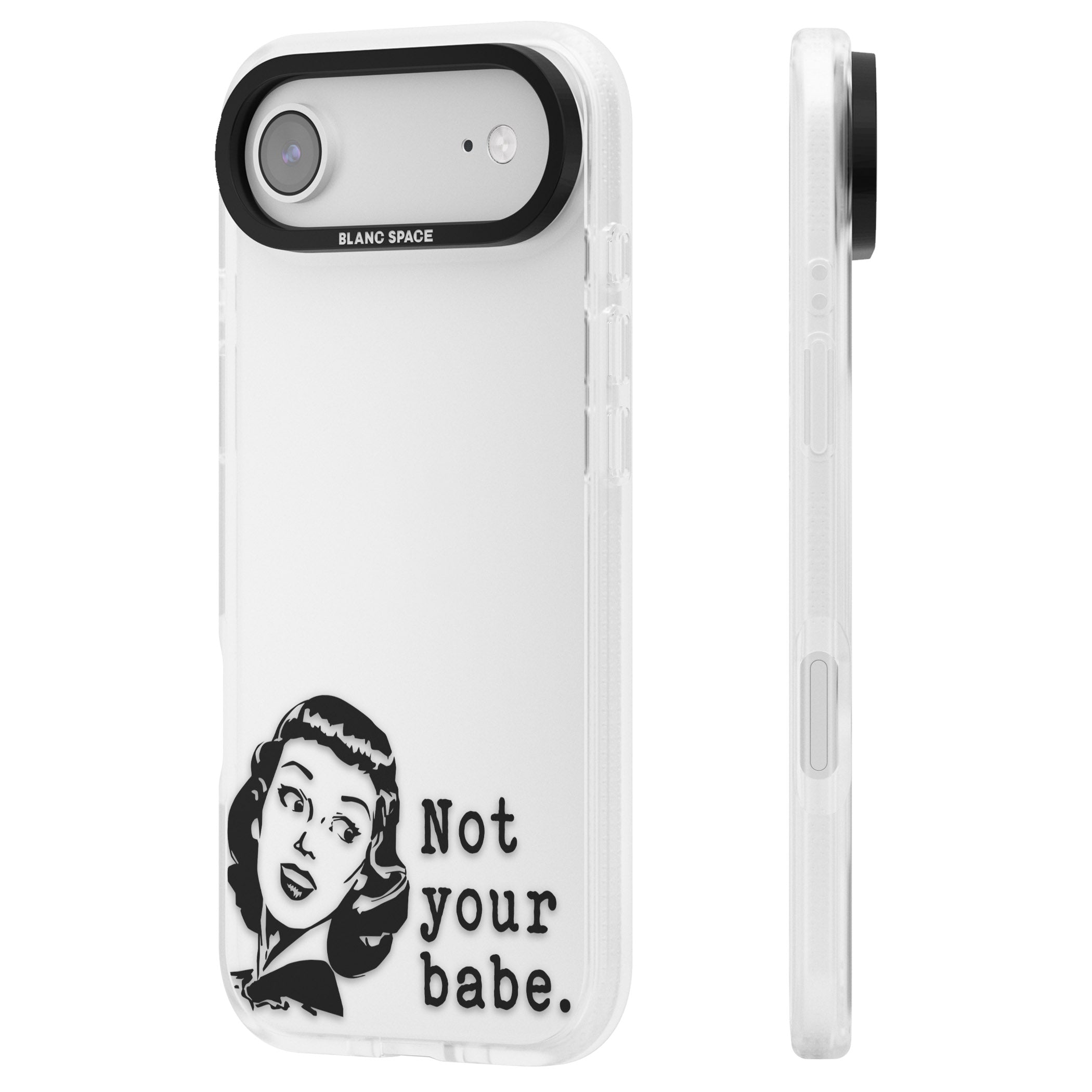 Not Your Babe iPhone 17 Air Impact Air Clear Phone Case Side Profile