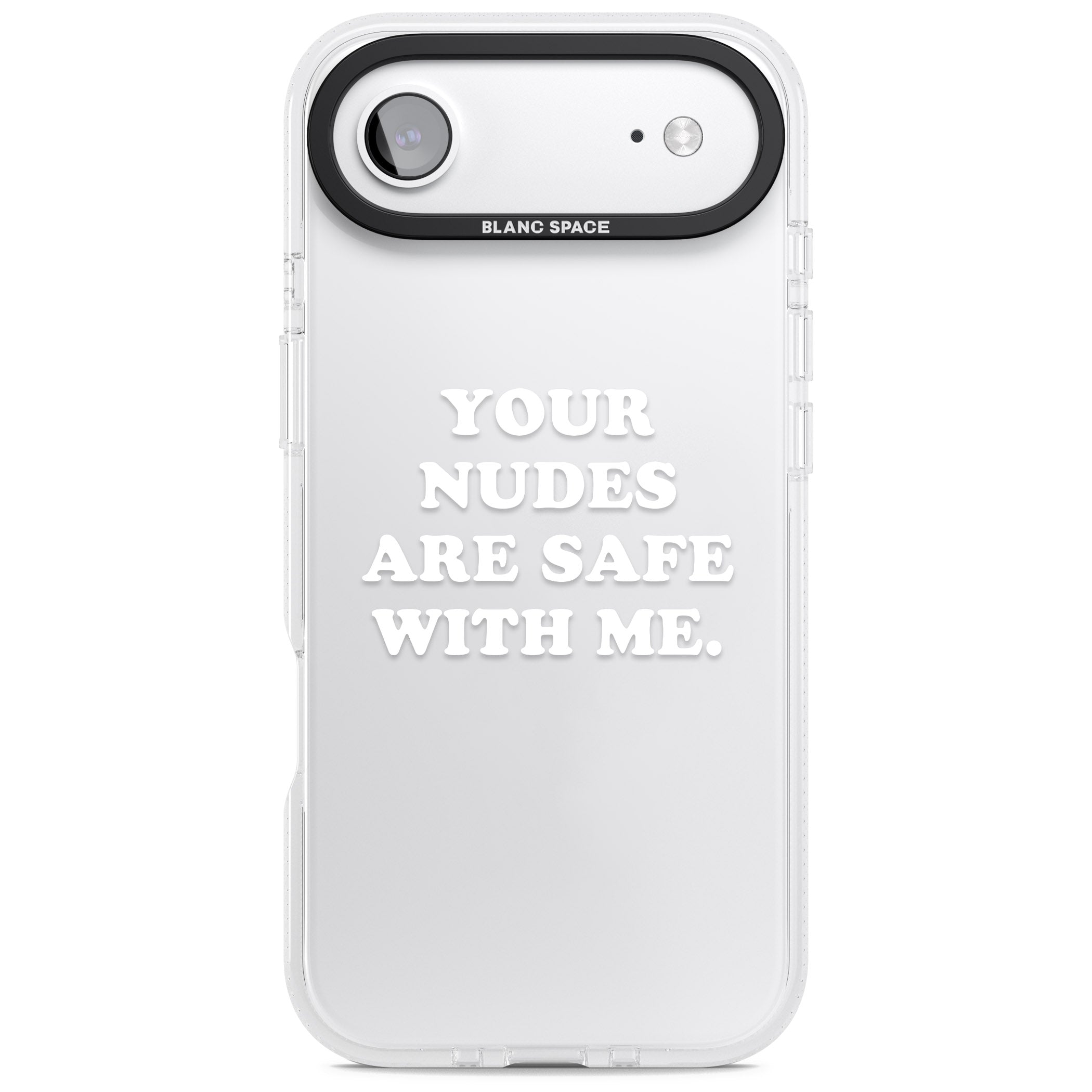 Your Nudes Are Safe White iPhone 17 Air Impact Air Clear Phone Case
