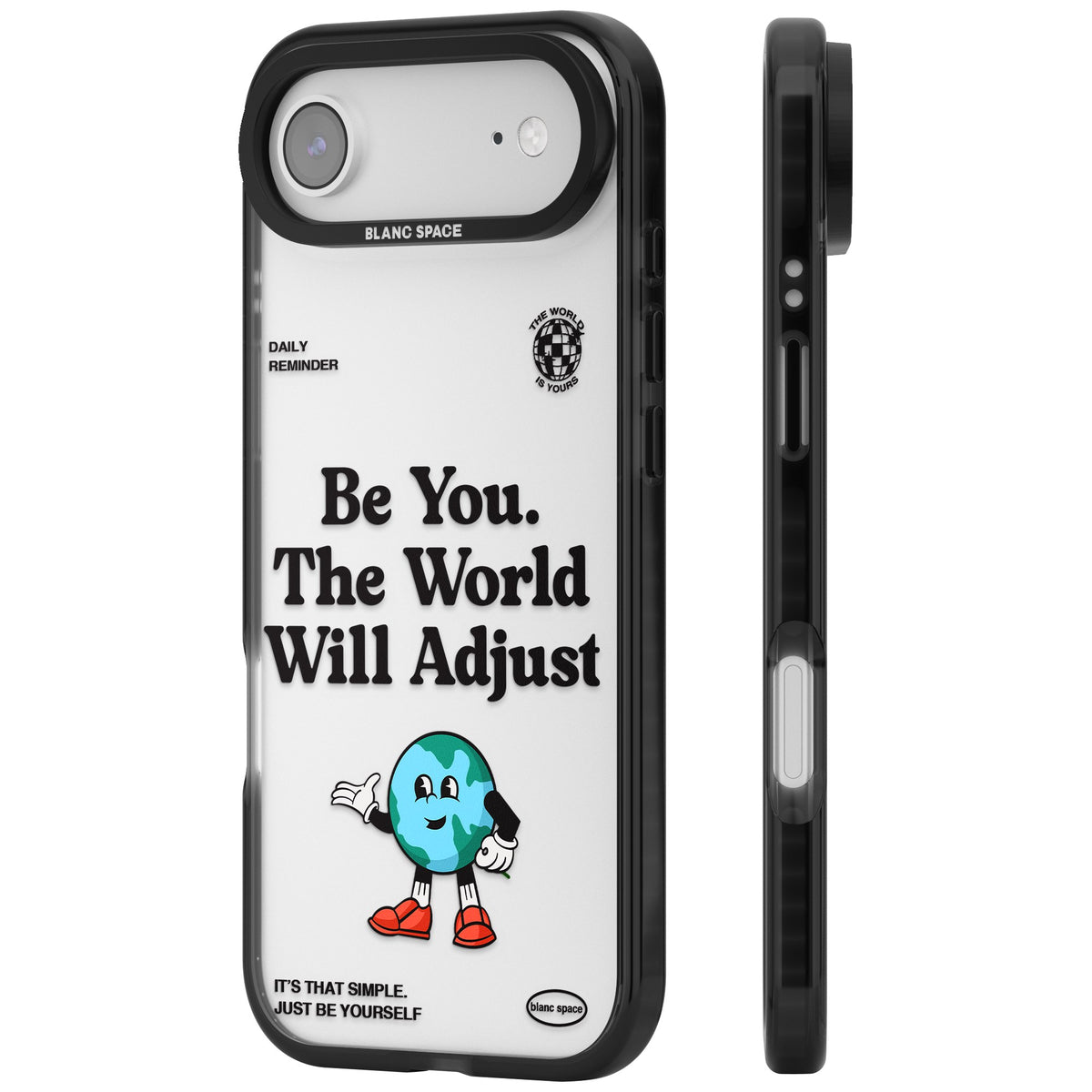 Be You The World Will Adjust iPhone Air Impact Black Phone Case side
