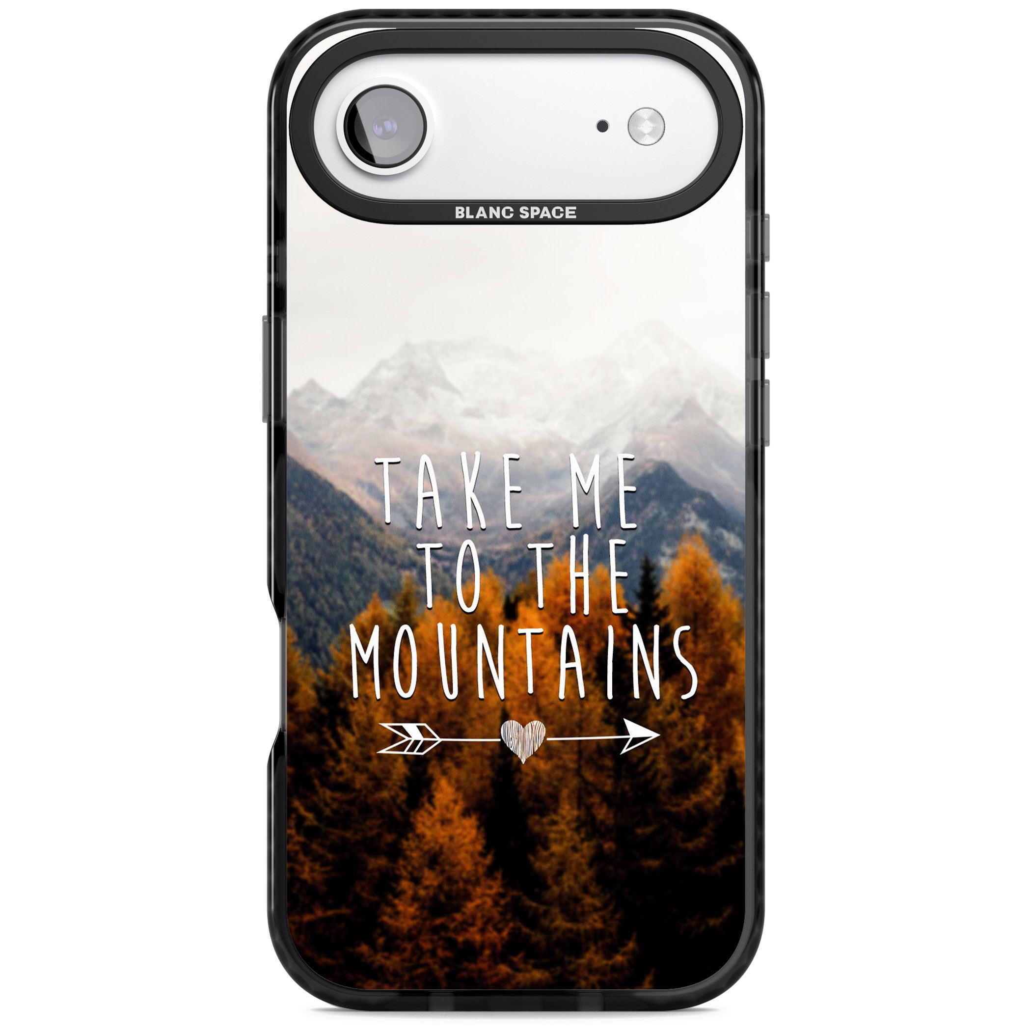 Take Me Mountains Quote iPhone 17 Air Impact Pro Black Phone Case