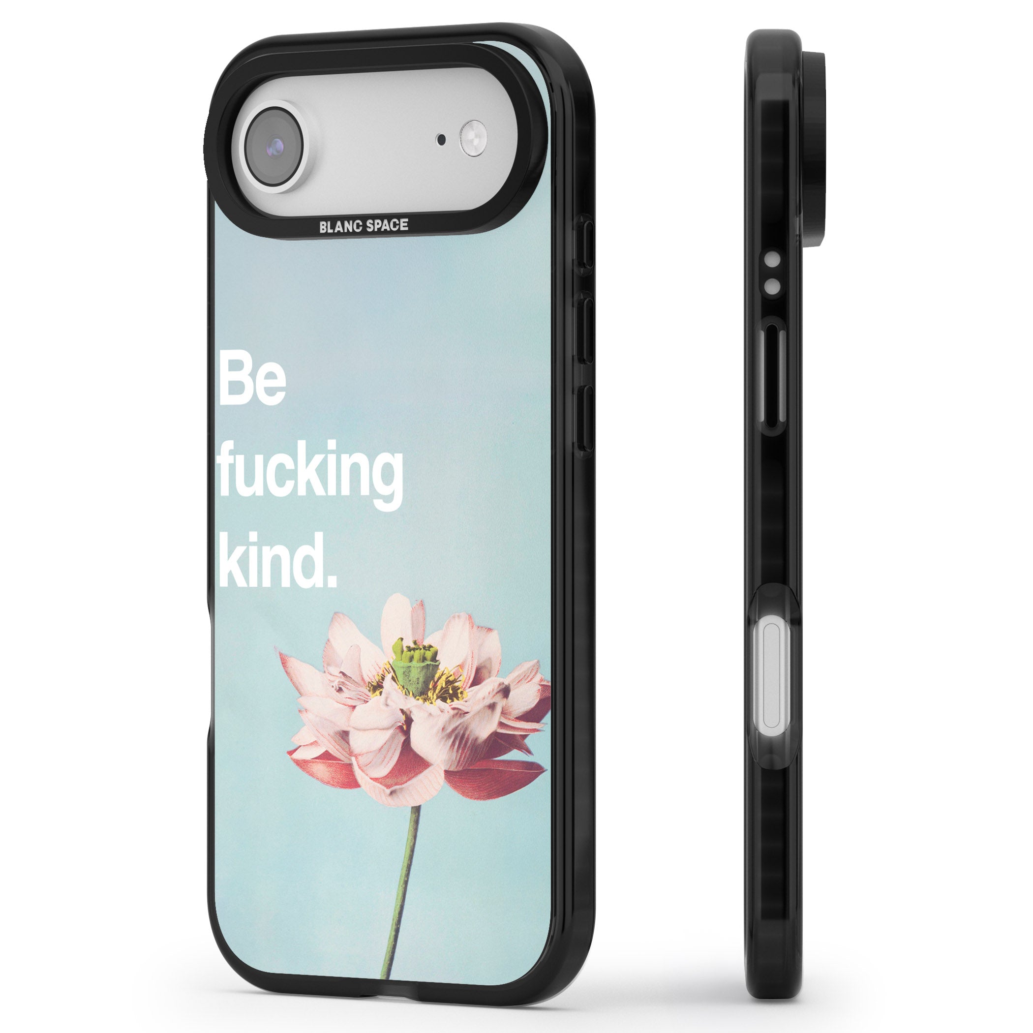 Be F*Cking Kind iPhone 17 Air Impact Pro Black Phone Case Side Profile