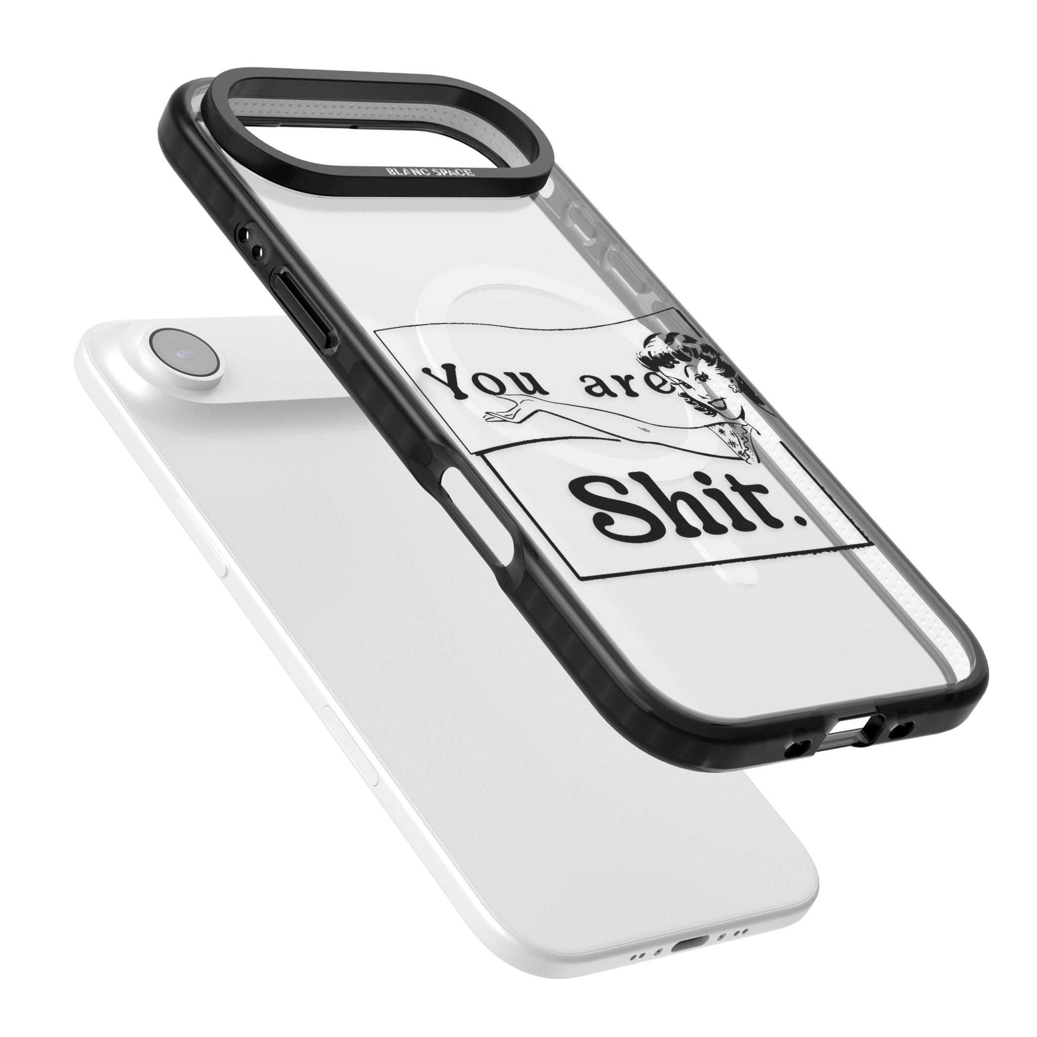 You Are Sh T iPhone 17 Air Impact Pro Black Phone Case Colours