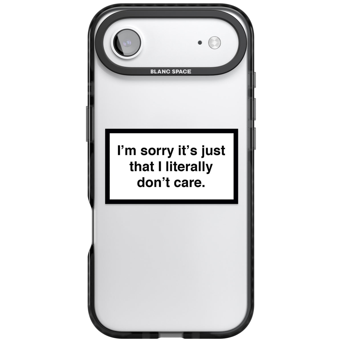 Literally Don't Care iPhone Air Impact Black Phone Case front