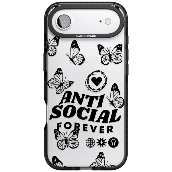 Anti Social Forever