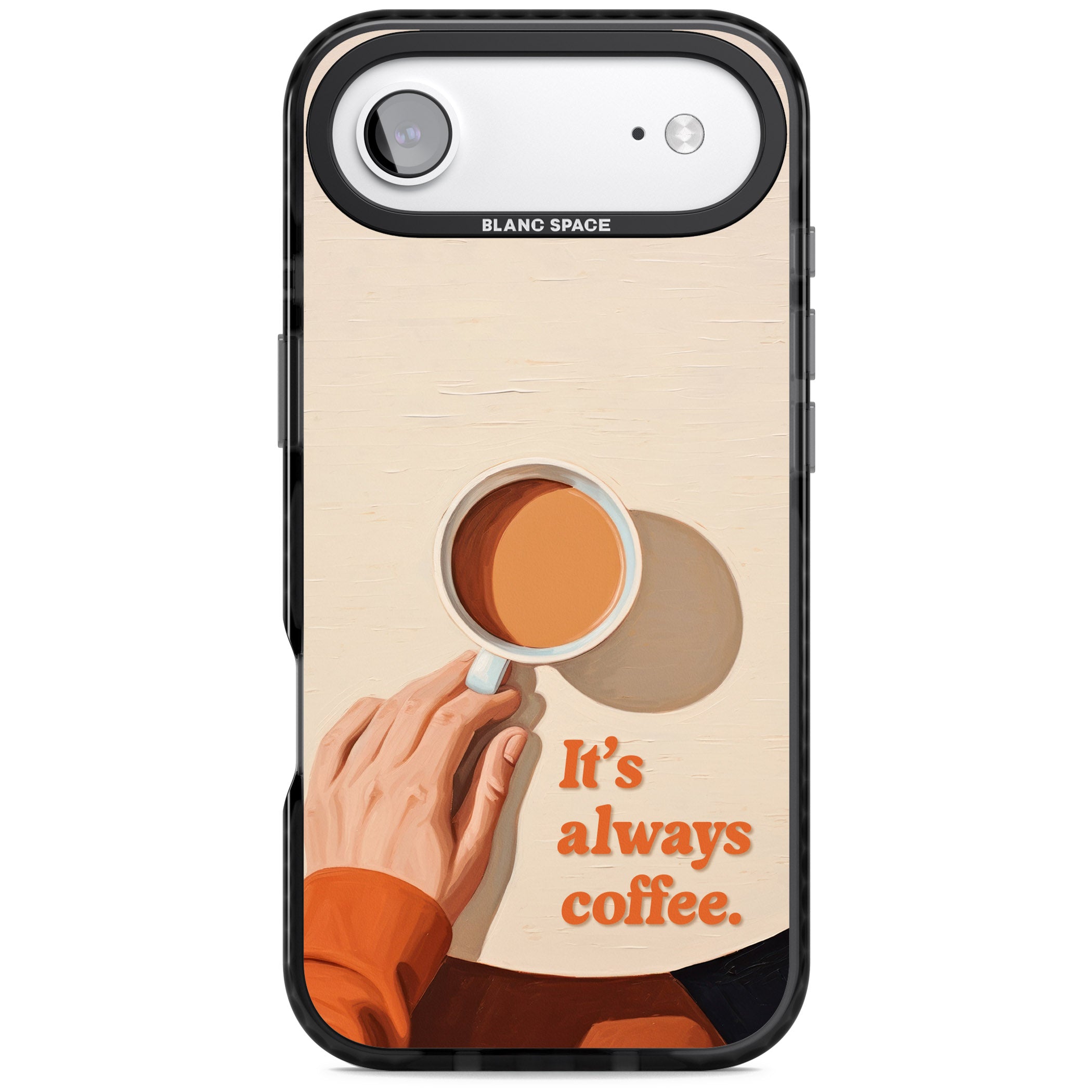 Its Always Coffee iPhone 17 Air Impact Black Phone Case