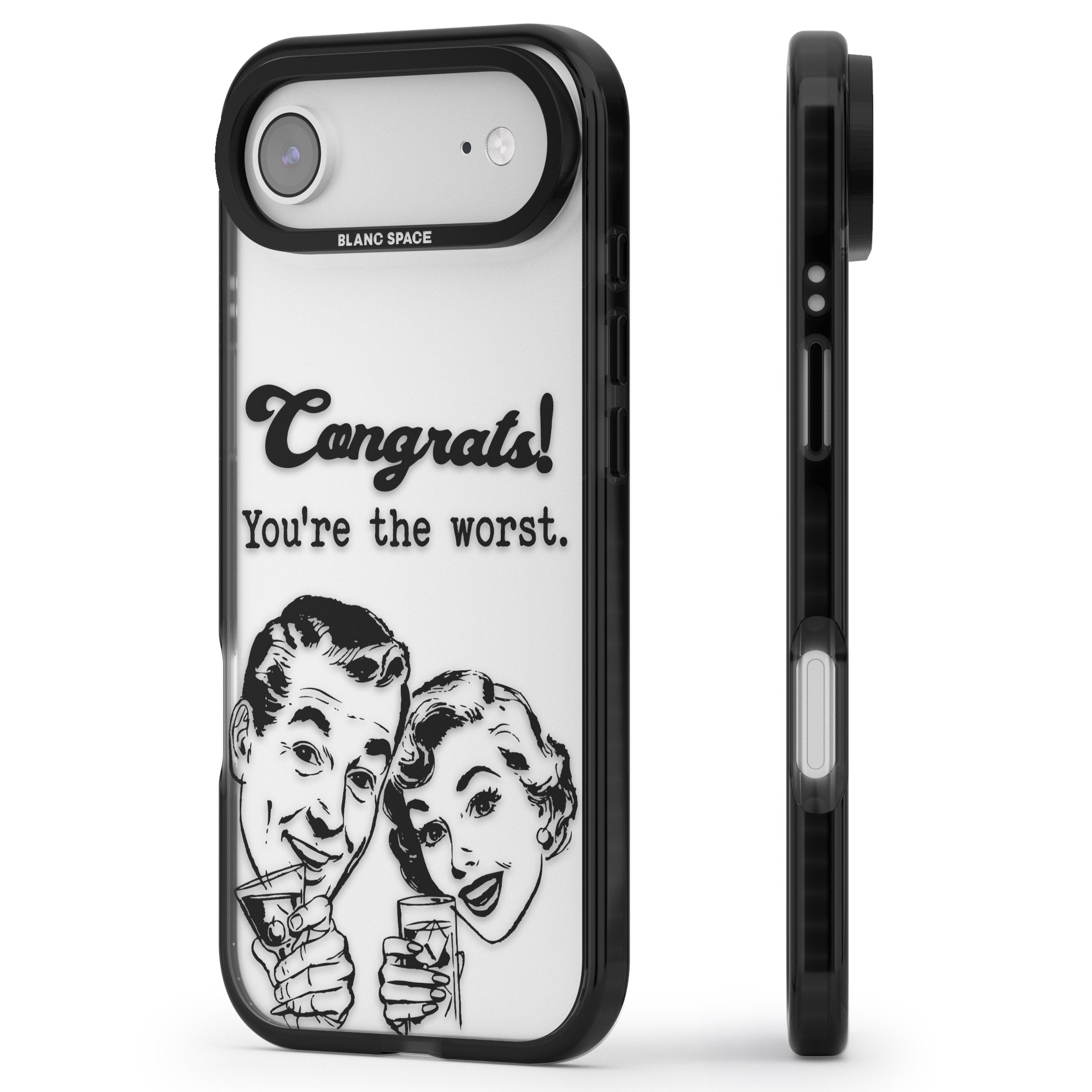 Congrats Youre The Worst iPhone 17 Air Impact Black Phone Case Side Profile