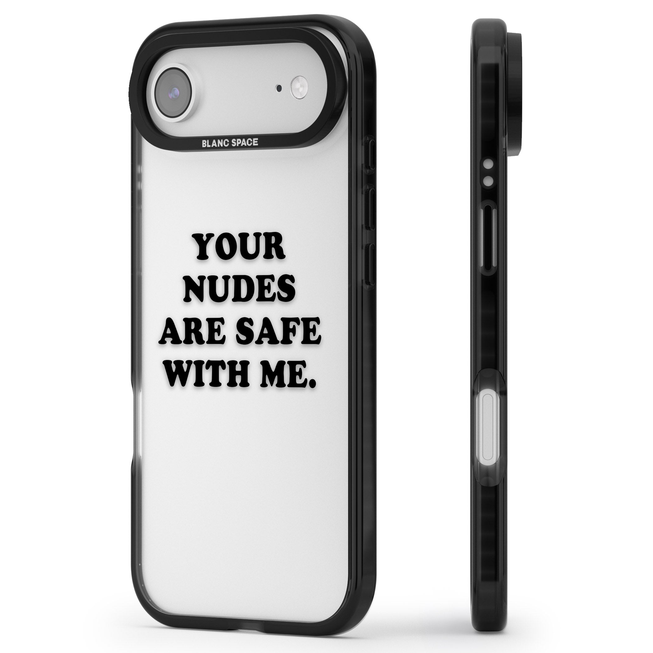 Your Nudes Are Safe Black iPhone 17 Air Impact Black Phone Case Side Profile