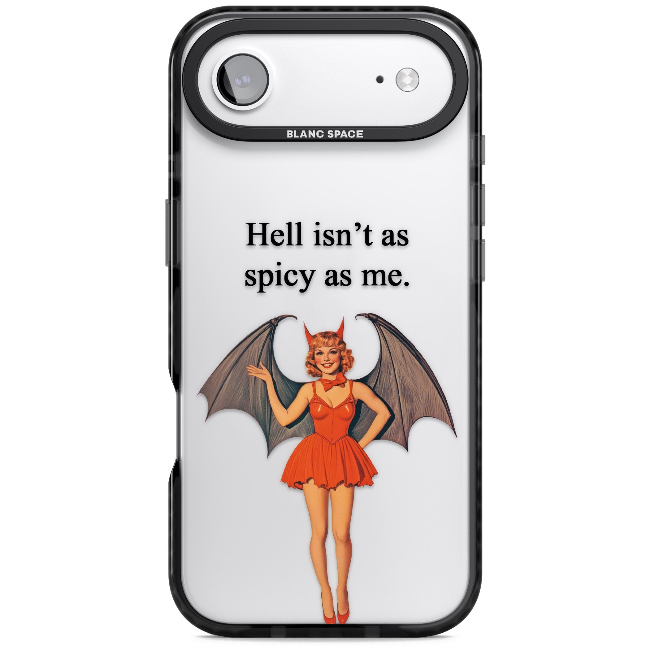 Hell Isnt As Spicy As Me iPhone 17 Air Impact Black Phone Case