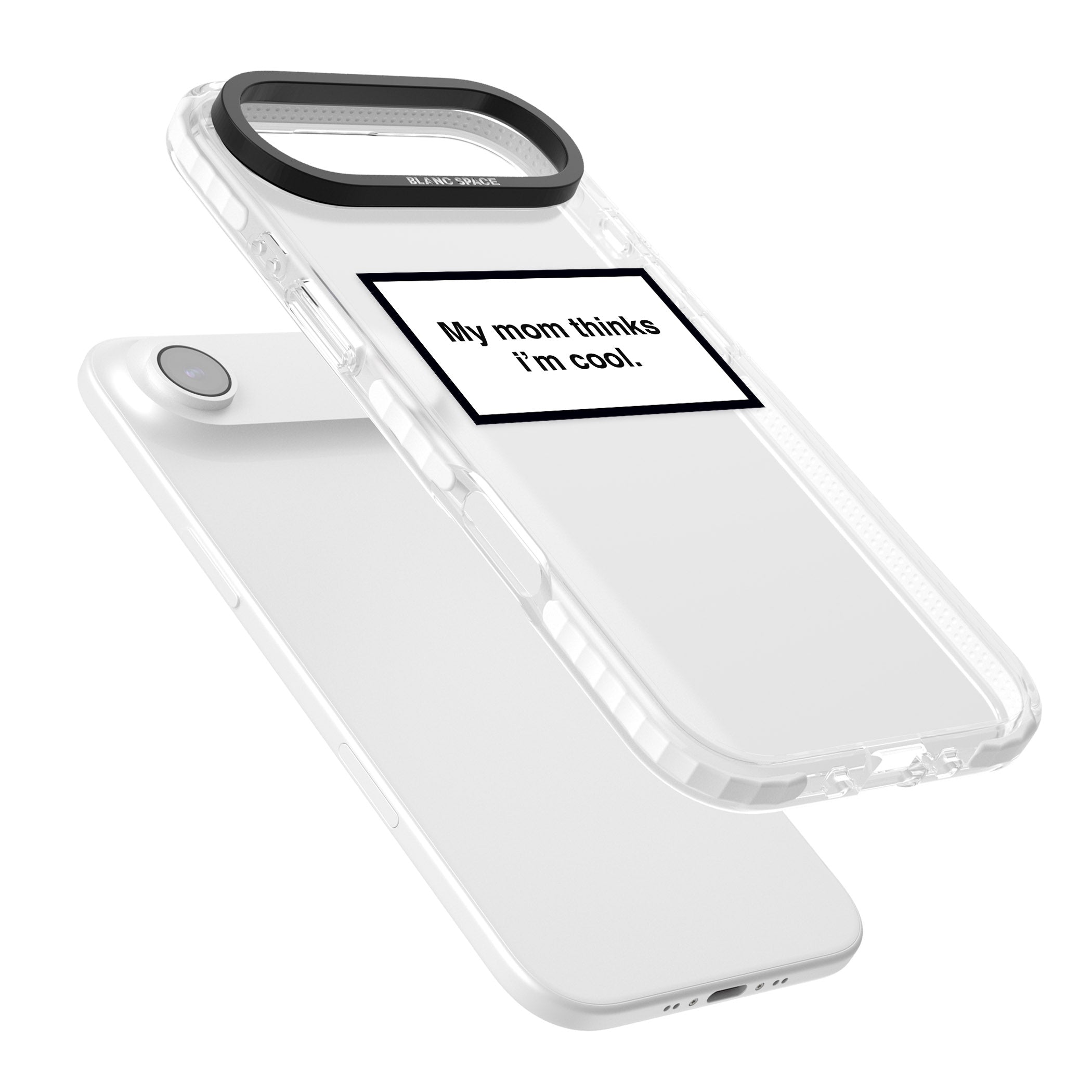 My Mom Thinks I'M Cool iPhone 17 Air Impact Clear Phone Case Colours