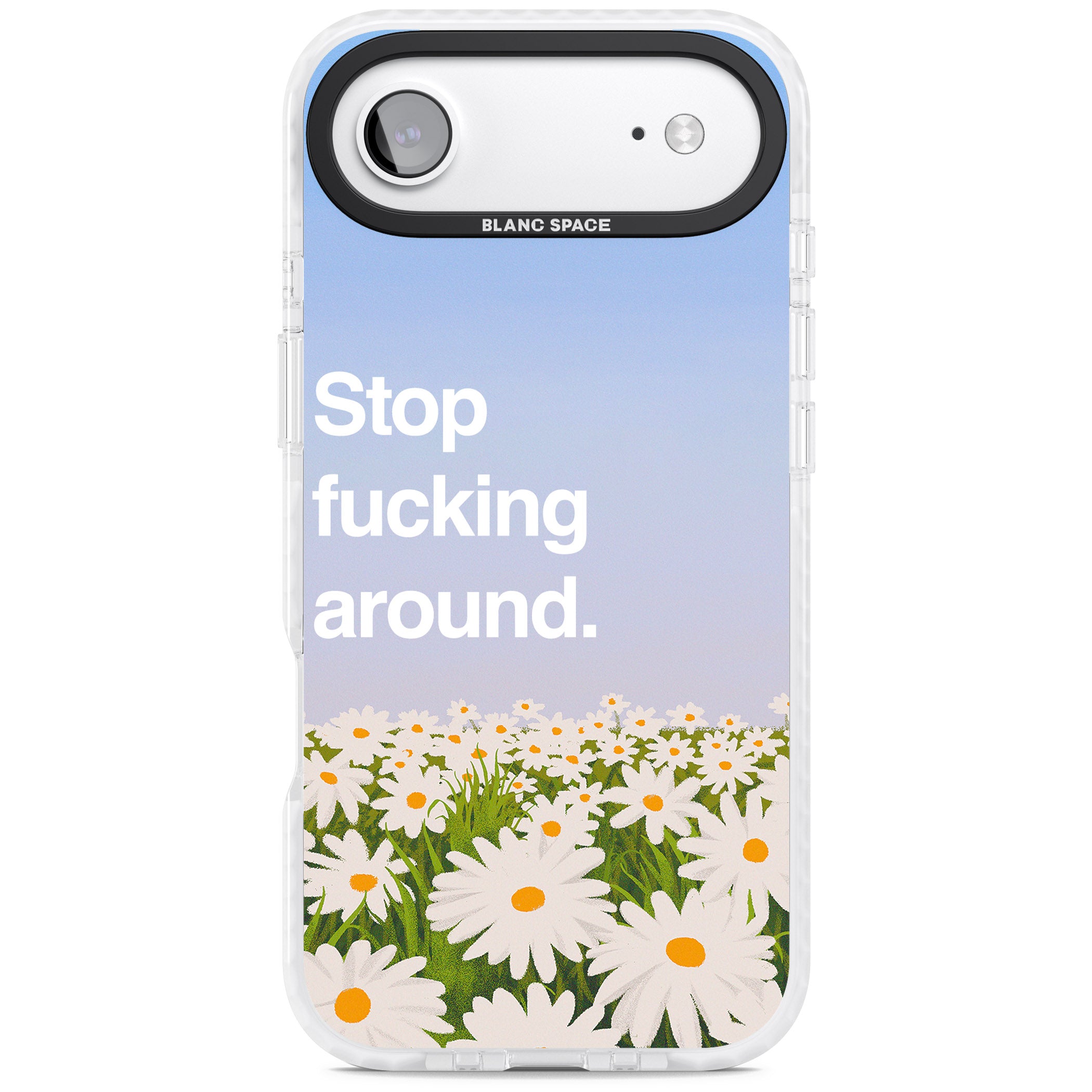 Stop F*Cking Around iPhone 17 Air Impact Clear Phone Case