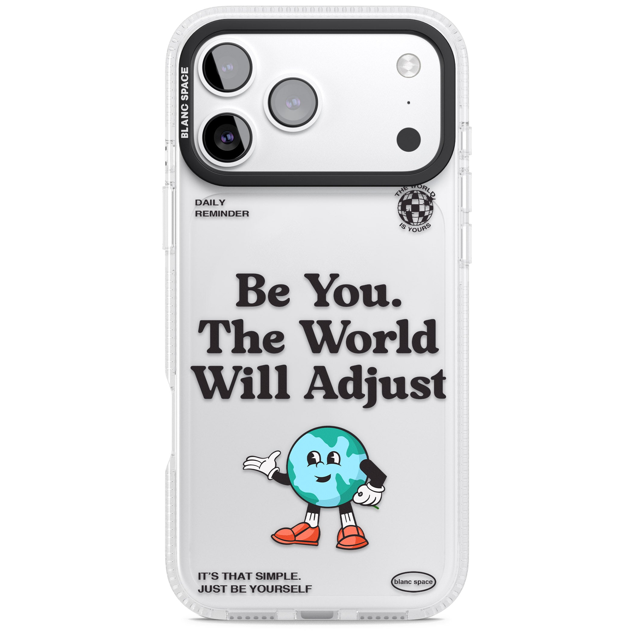 Be You The World Will Adjust iPhone 17 Pro Impact Air Clear Phone Case