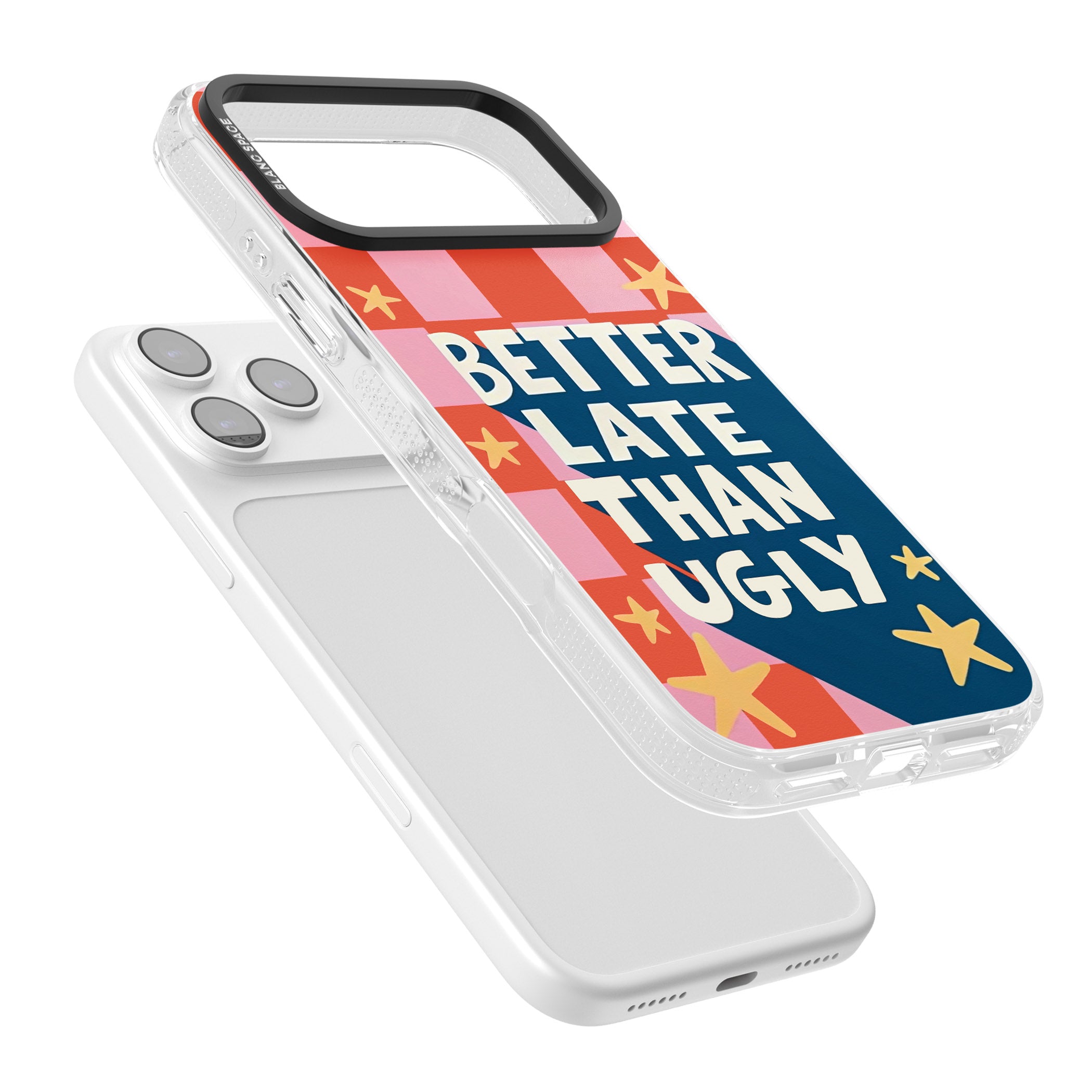 Better Late Than Ugly iPhone 17 Pro Impact Air Clear Phone Case Colours