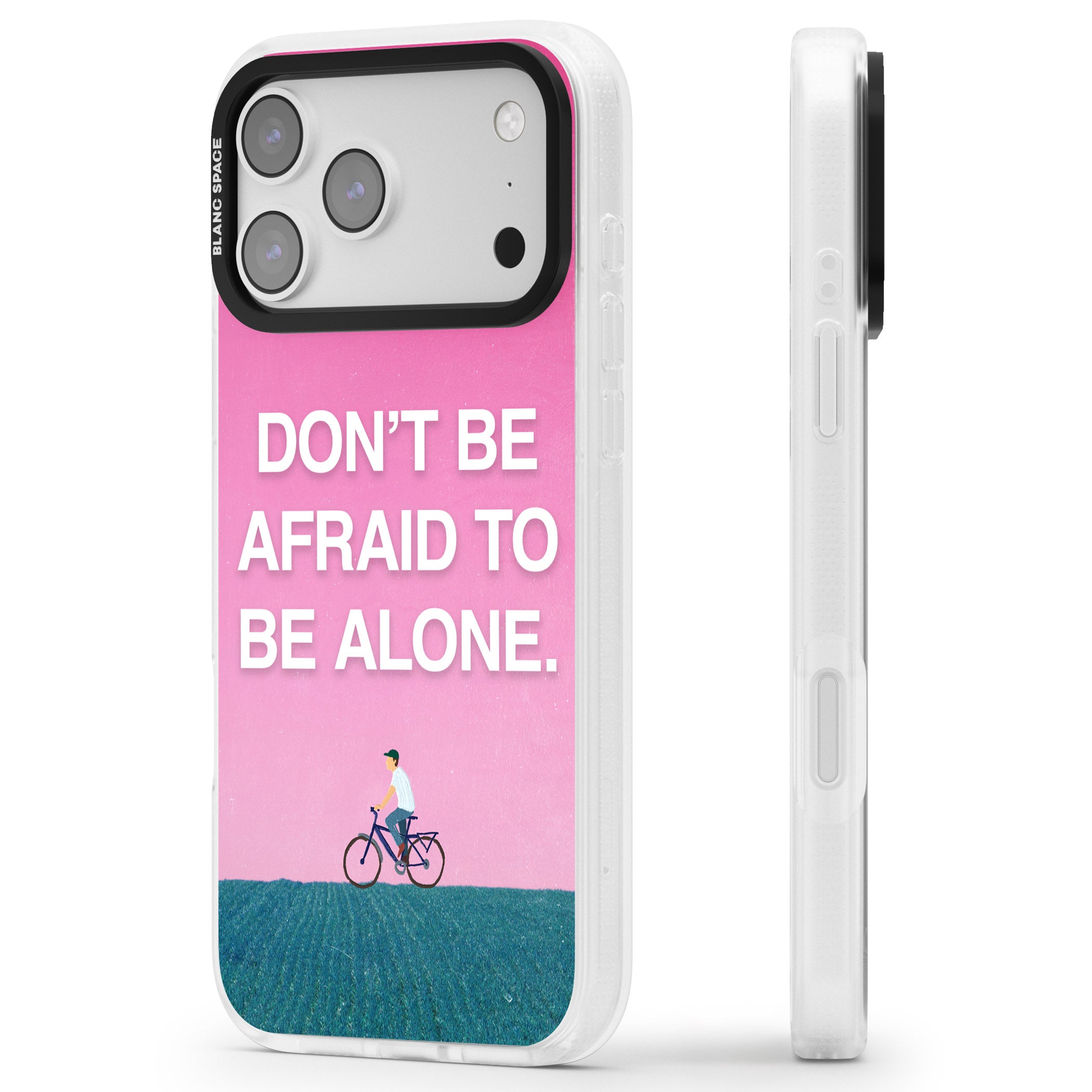 Don'T Be Afraid To Be Alone iPhone 17 Pro Impact Air Clear Phone Case Side Profile