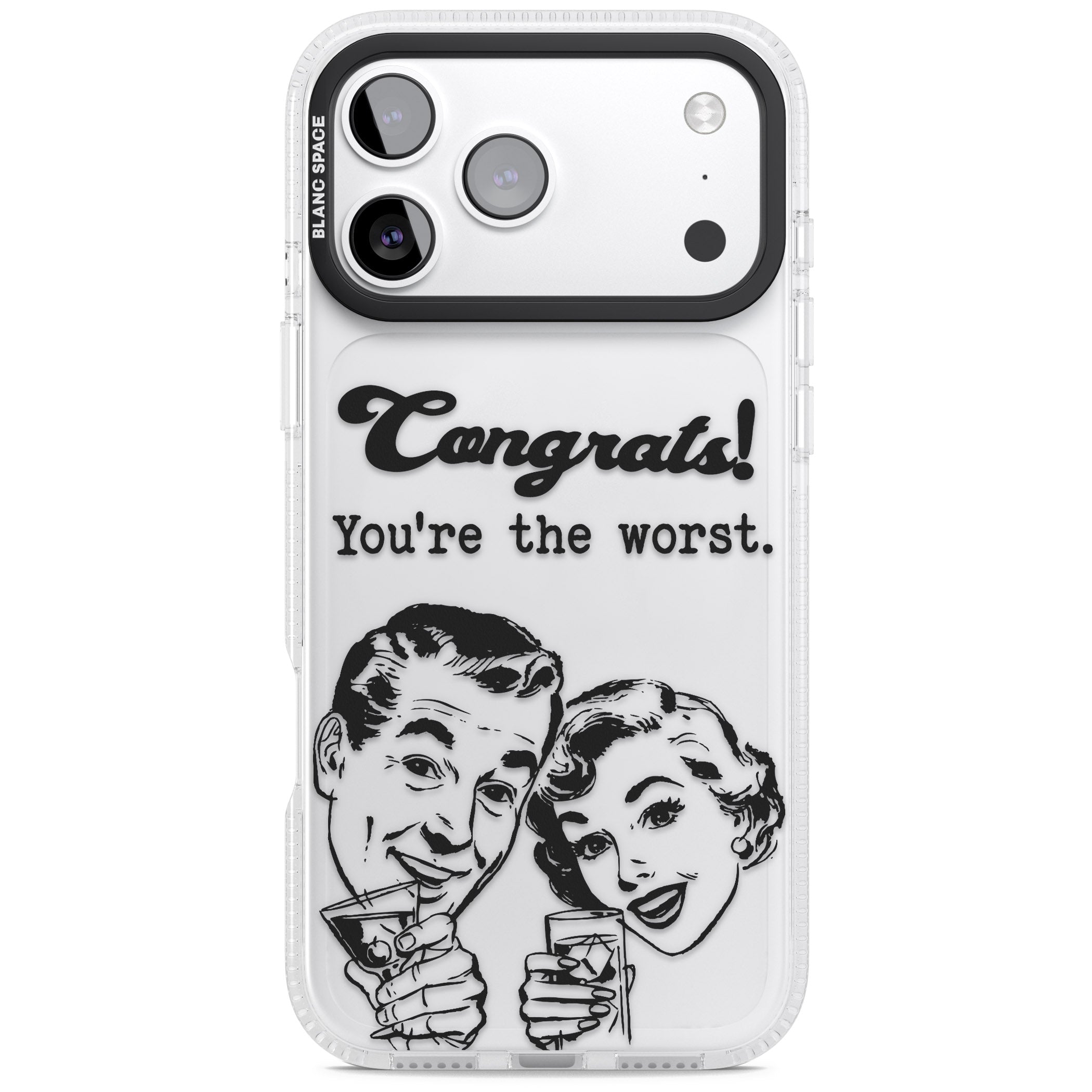 Congrats Youre The Worst iPhone 17 Pro Impact Air Clear Phone Case