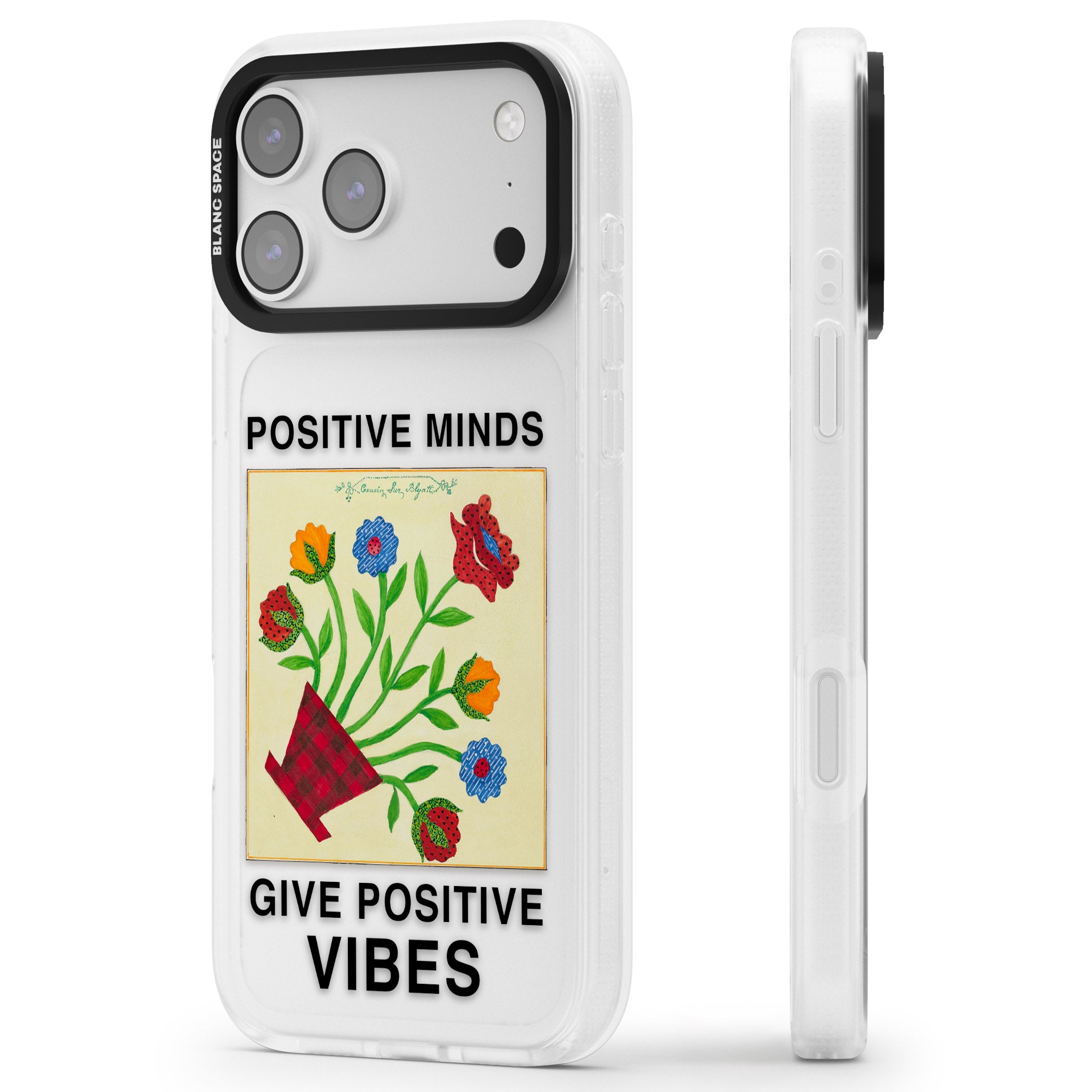 Positive Minds Give Positive Vibes iPhone 17 Pro Impact Air Clear Phone Case Side Profile