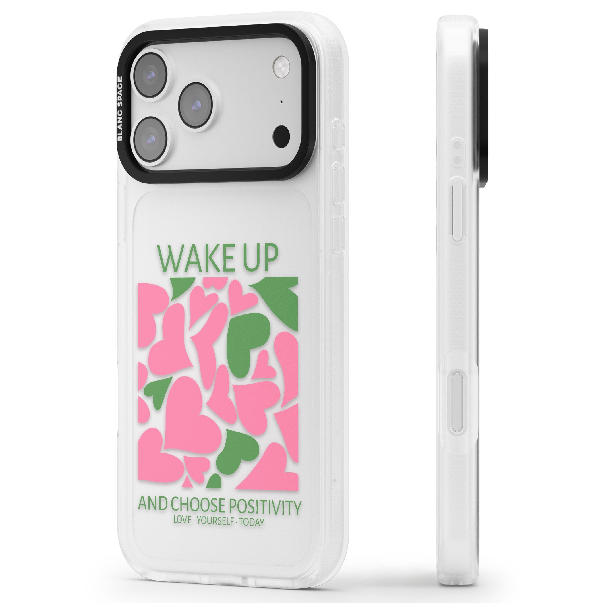 Wake Up And Choose Positivity iPhone 17 Pro Impact Air Clear Phone Case Side Profile