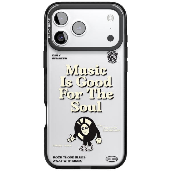 Music Is Good For The Soul