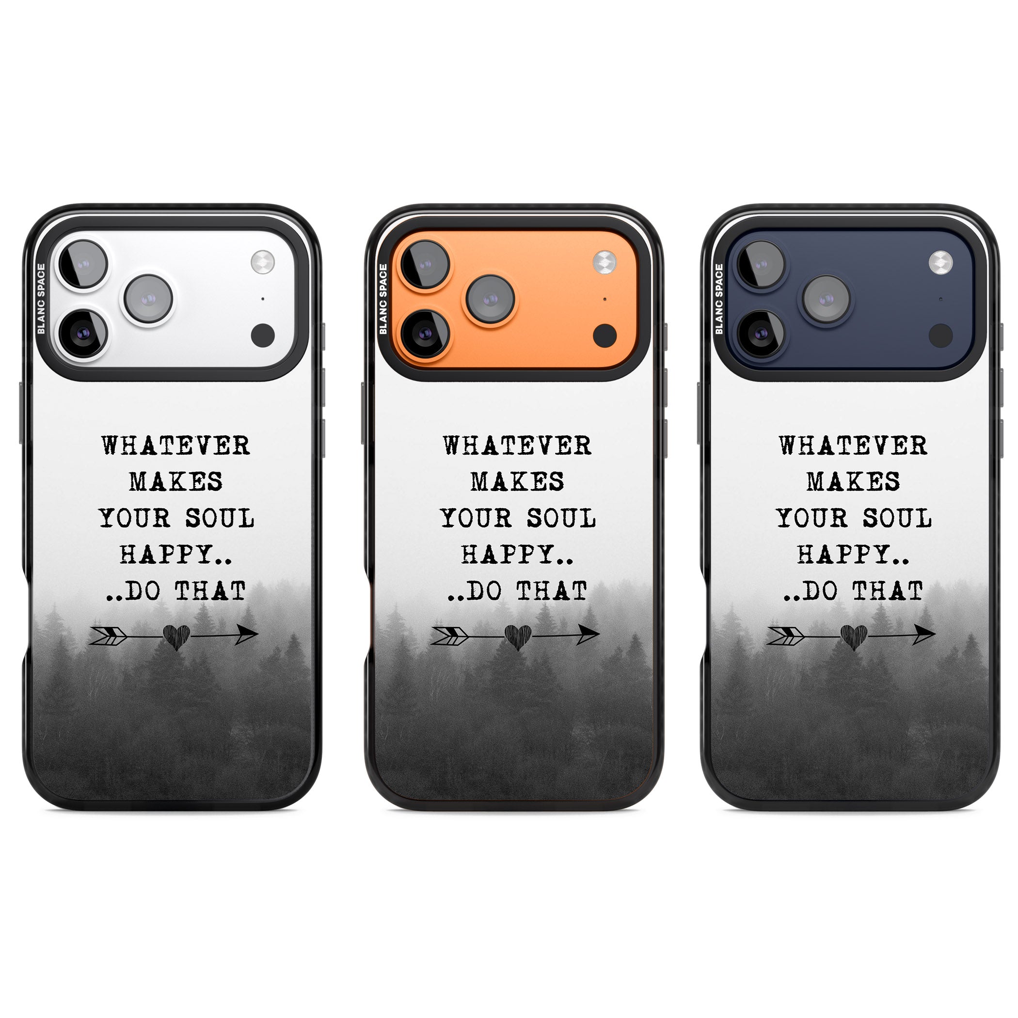 Whatever Makes Your Soul Quote iPhone 17 Pro Impact Black Phone Case APT Impact Protection