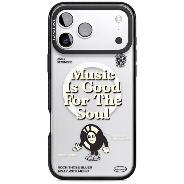 Music Is Good For The Soul